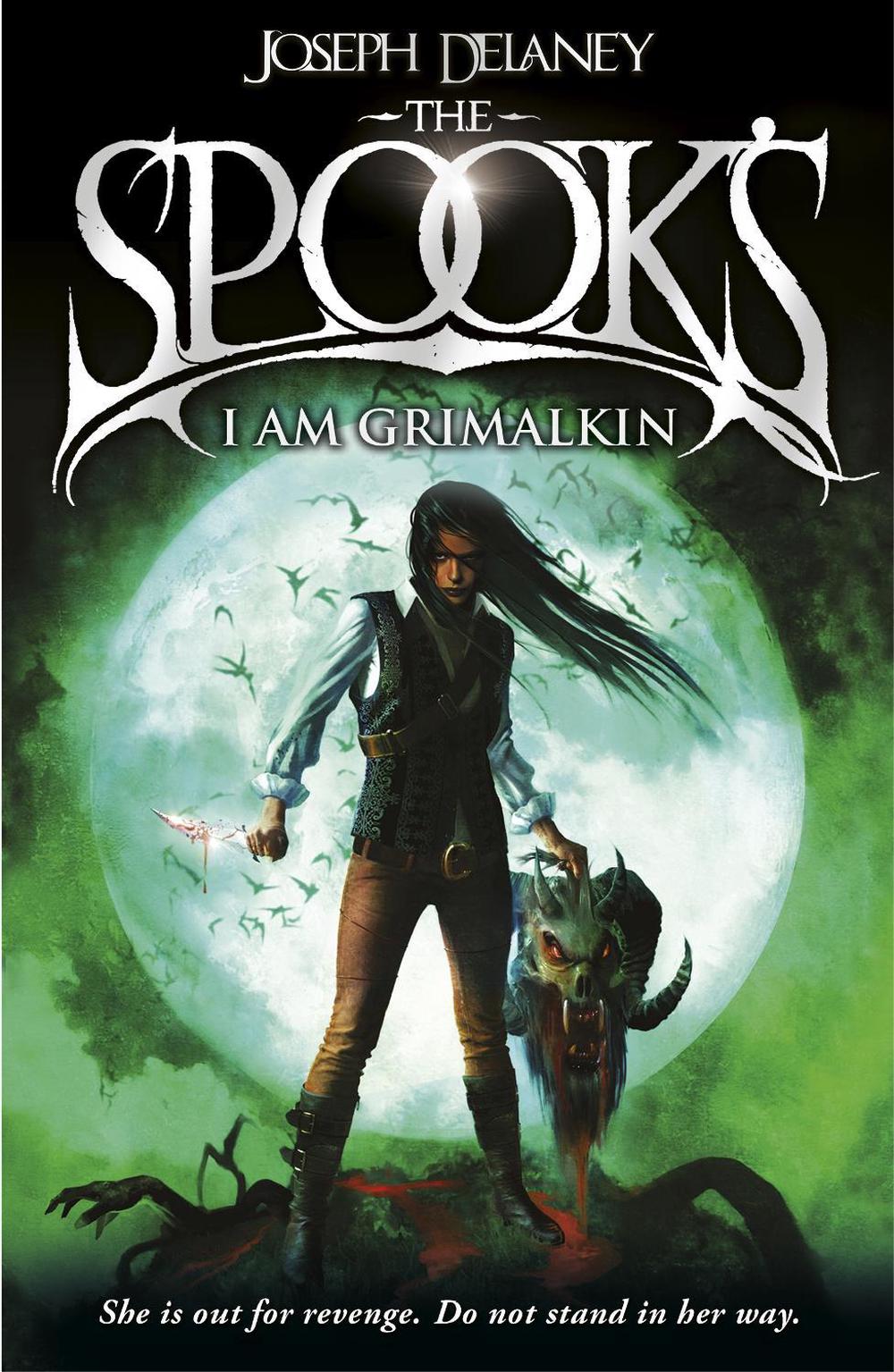 Spook's: I Am Grimalkin by Joseph Delaney - ISBN: 9781782952541