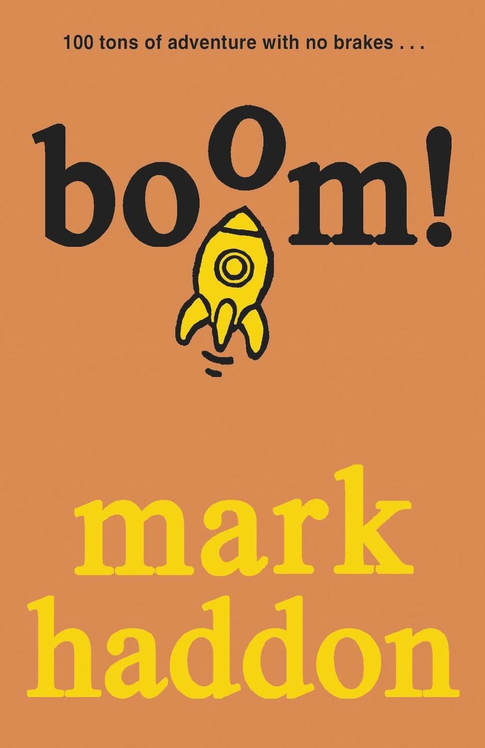 Boom! by Mark Haddon - ISBN: 9781782953234