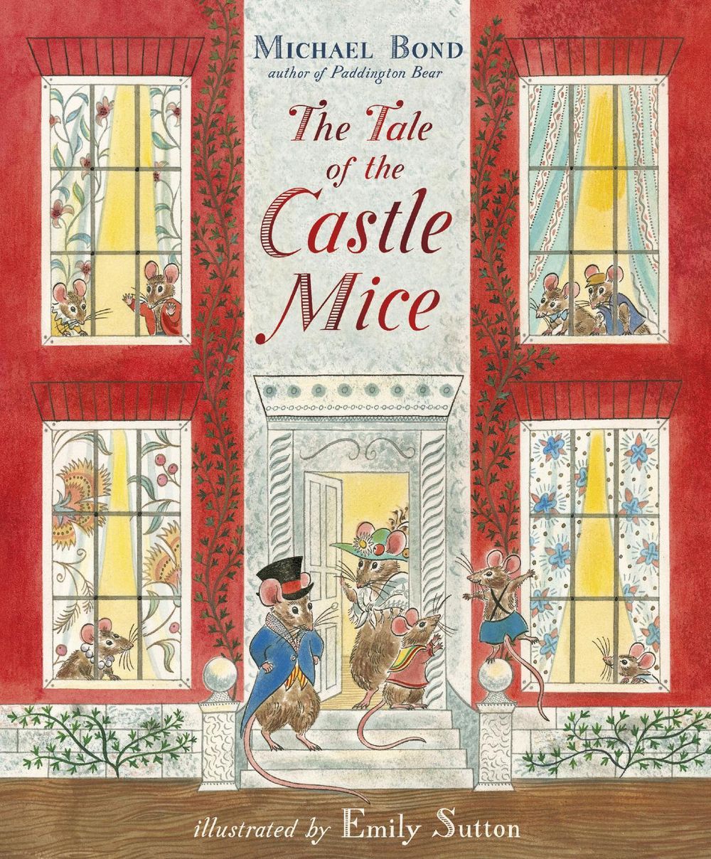 The Tale of the Castle Mice by Michael Bond - ISBN: 9781782954019