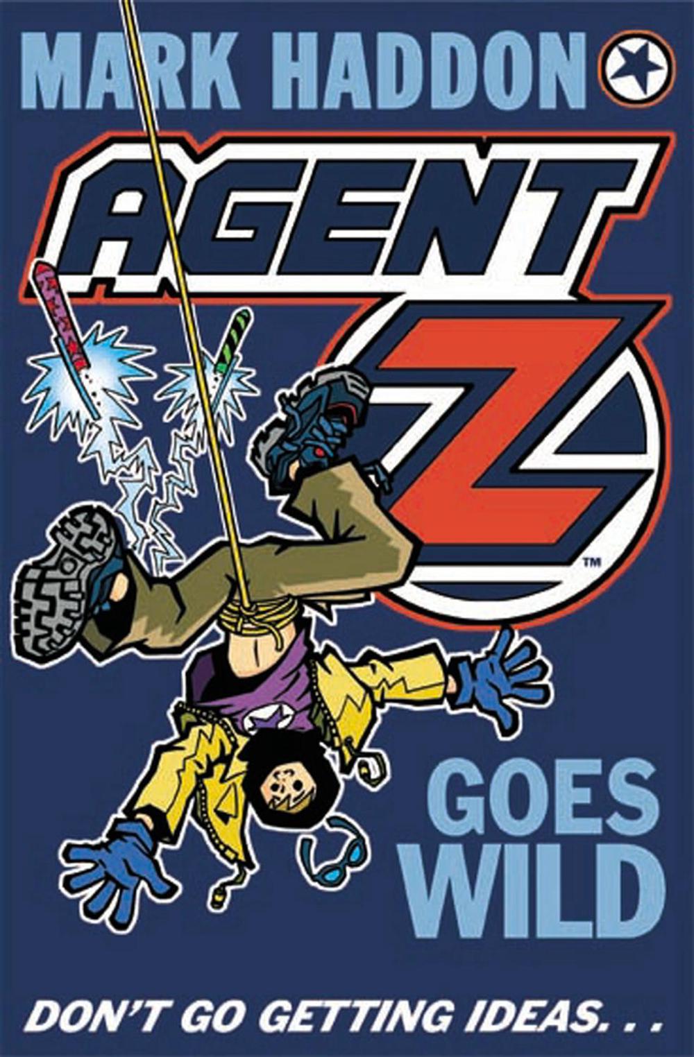 Agent Z Goes Wild by Mark Haddon - ISBN: 9781782954385