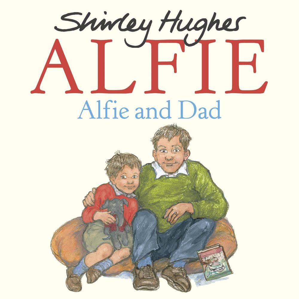 Alfie and Dad by Shirley Hughes - ISBN: 9781782956914