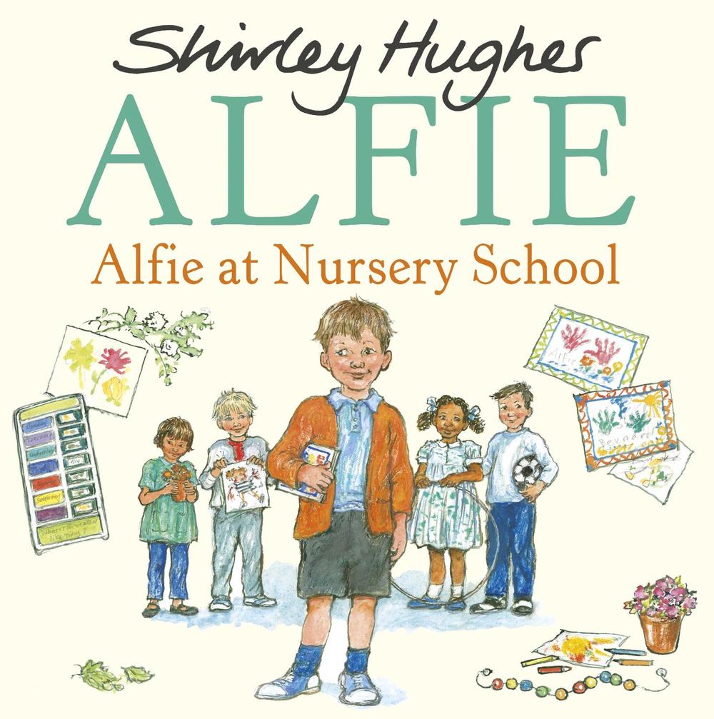 Alfie at Nursery School, 9781782957669
