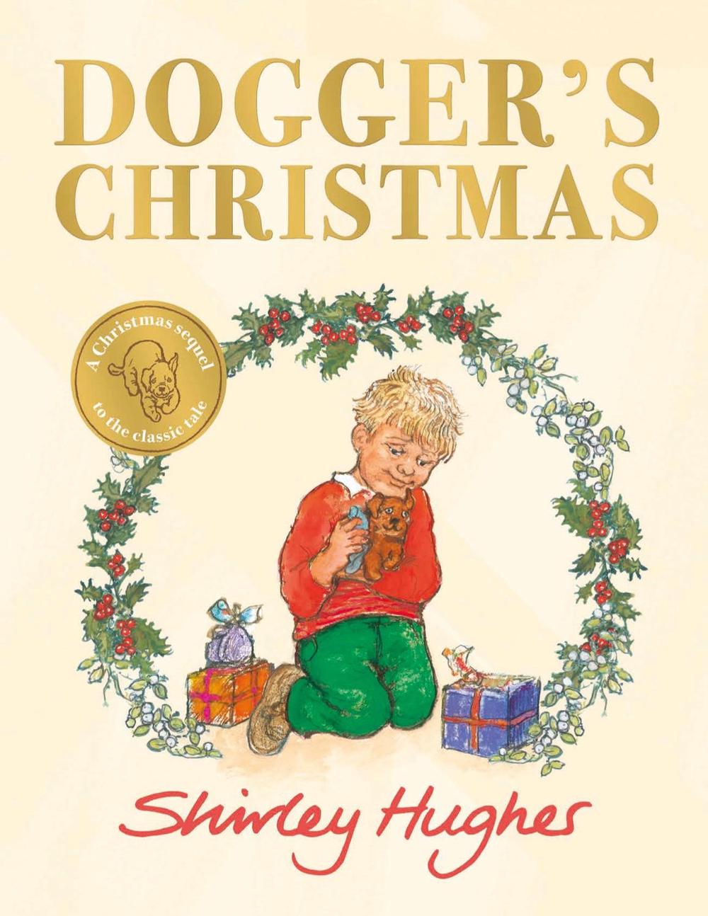 Dogger's Christmas by Shirley Hughes - ISBN: 9781782959779