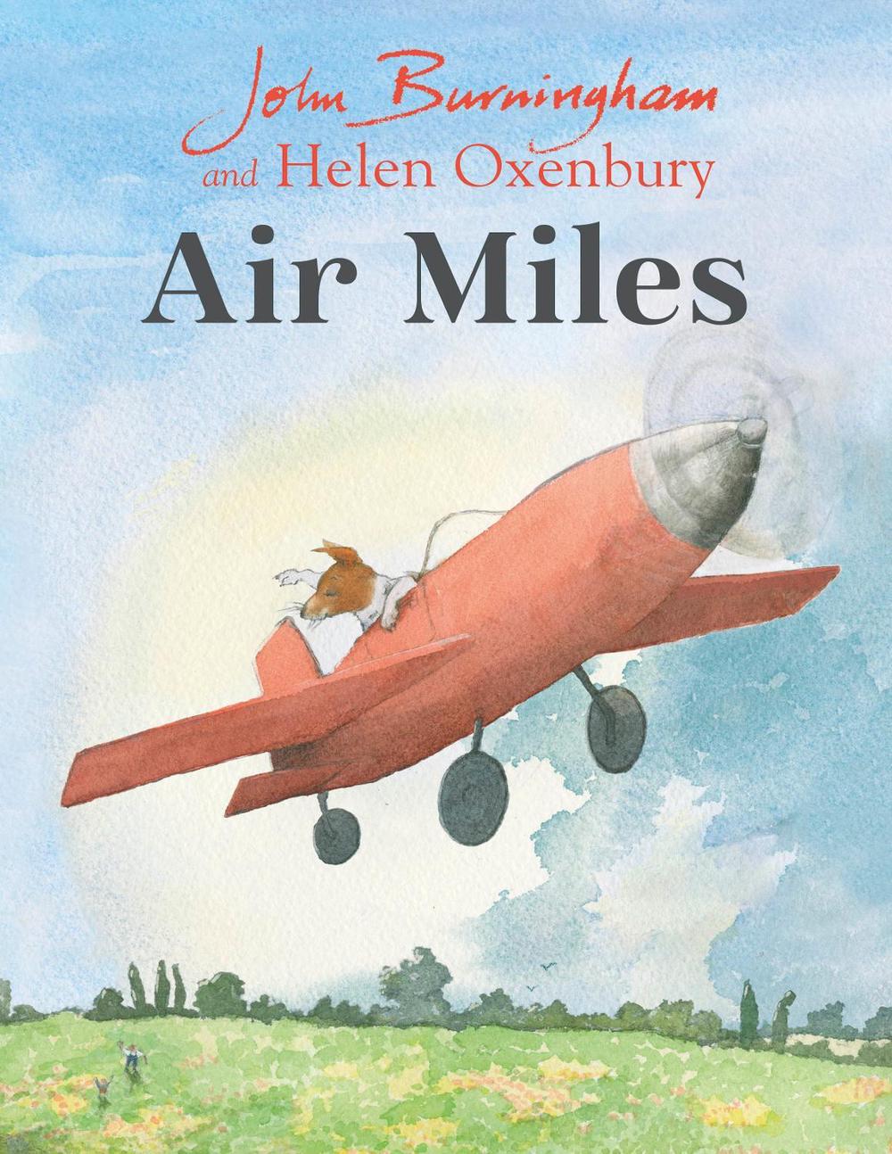 Air Miles by John Burningham - ISBN: 9781782959984