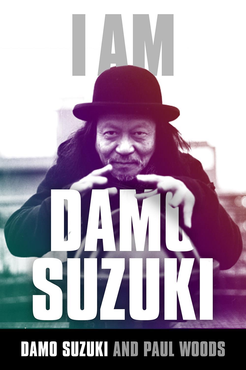 I am Damo Suzuki, 9781783059713