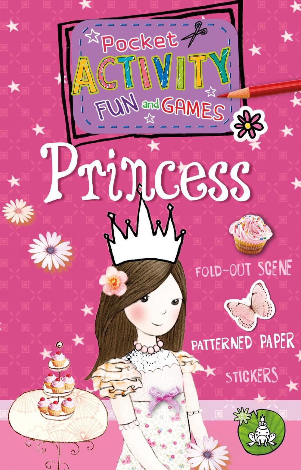 Pocket Activity Fun and Games: Princess by Andrea Pinnington - ISBN: 9781783120024