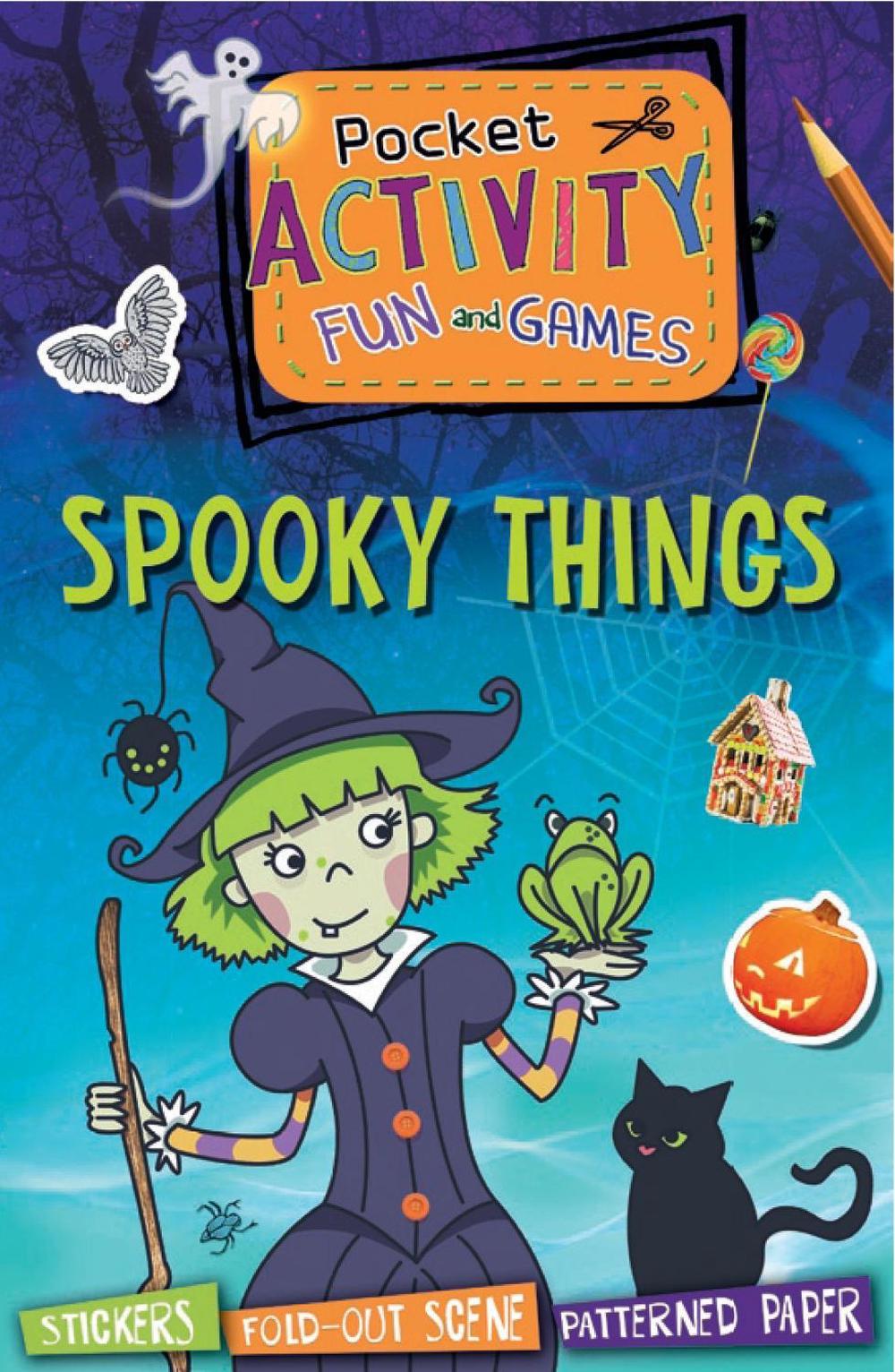 Pocket Activity Fun and Games: Spooky Things by William Potter - ISBN: 9781783120673