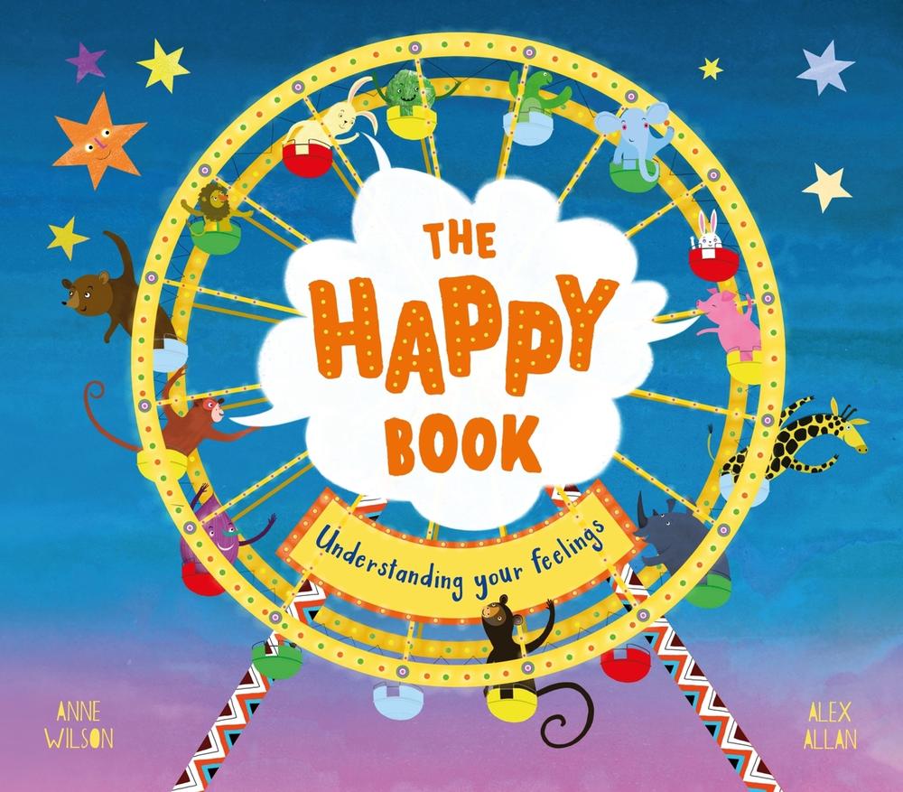 The Happy Book by Alex Allan - ISBN: 9781783125463