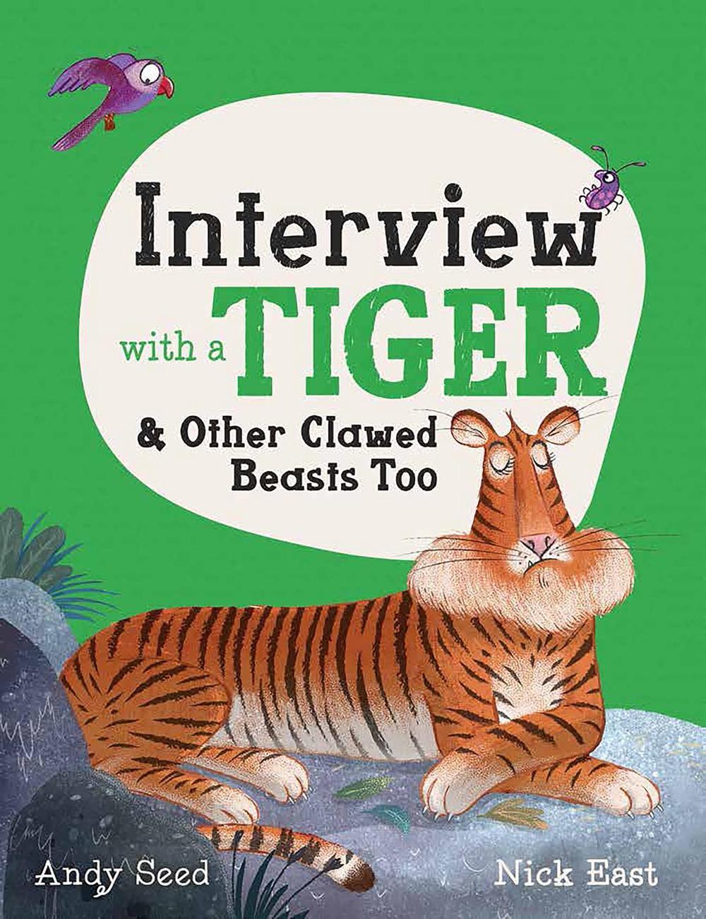 Interview with a Tiger by Andy Seed - ISBN: 9781783125661