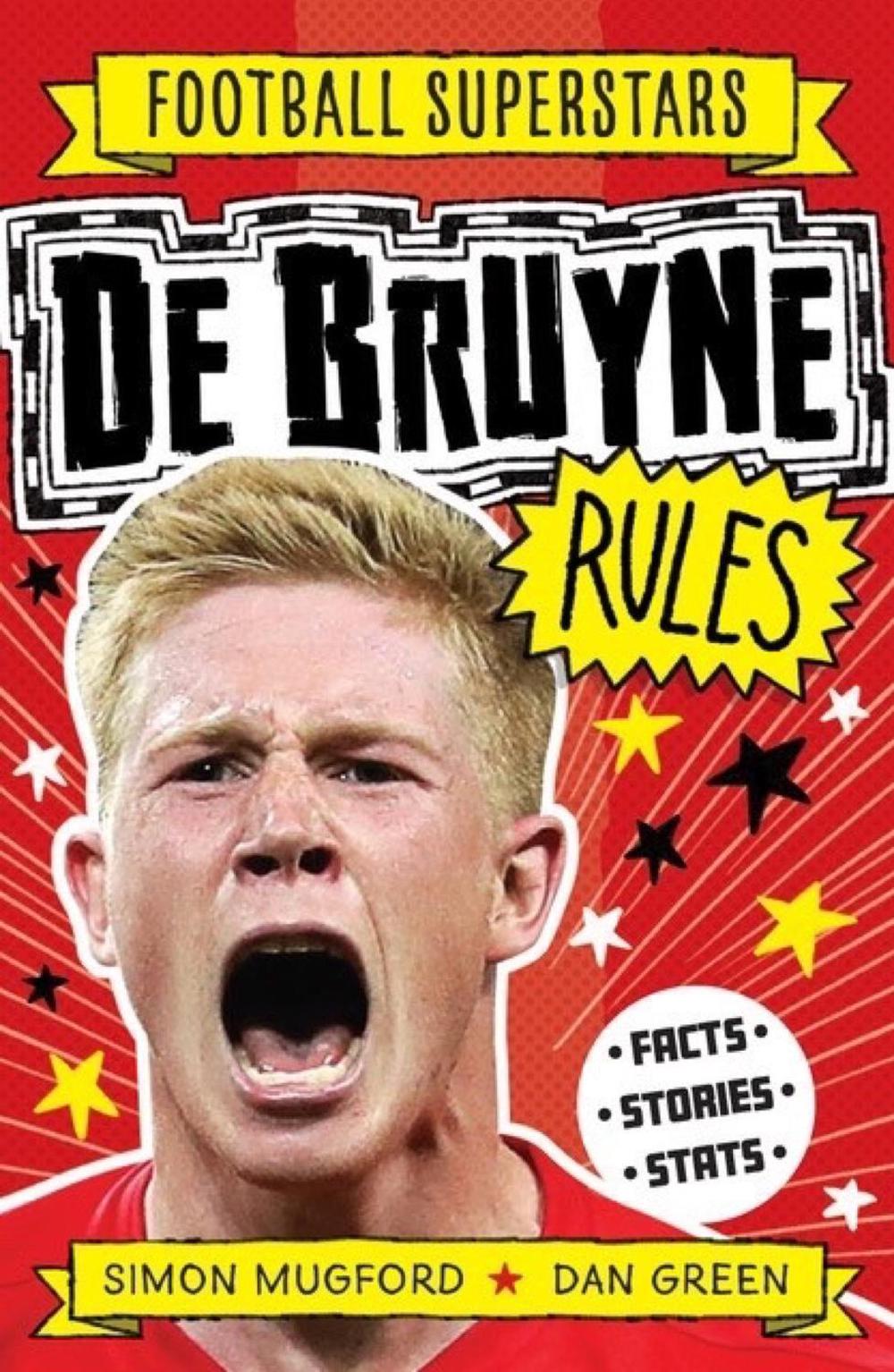 Football Superstars: De Bruyne Rules, 9781783126330