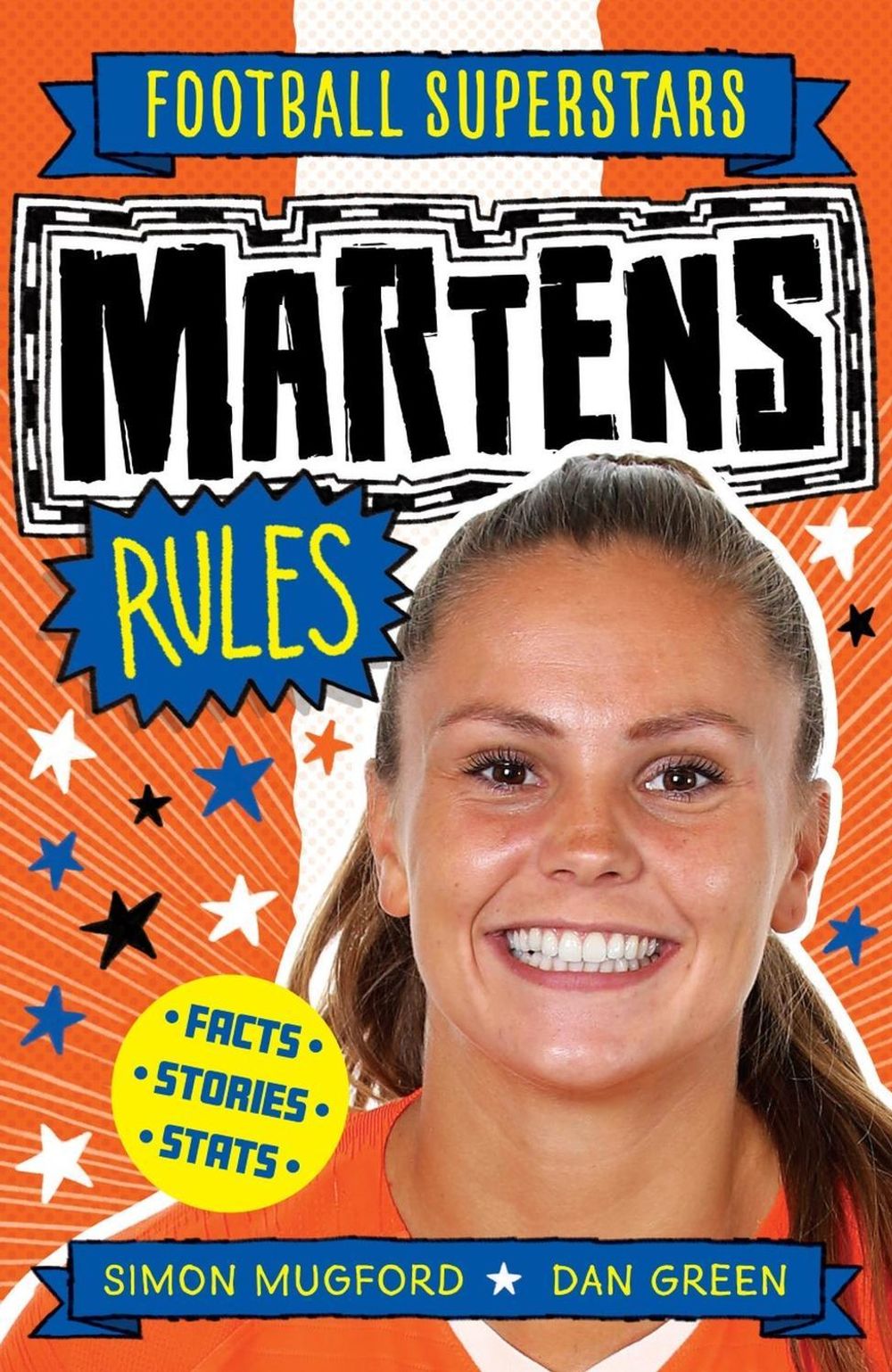 Football Superstars: Martens Rules by Simon Mugford - ISBN: 9781783126361