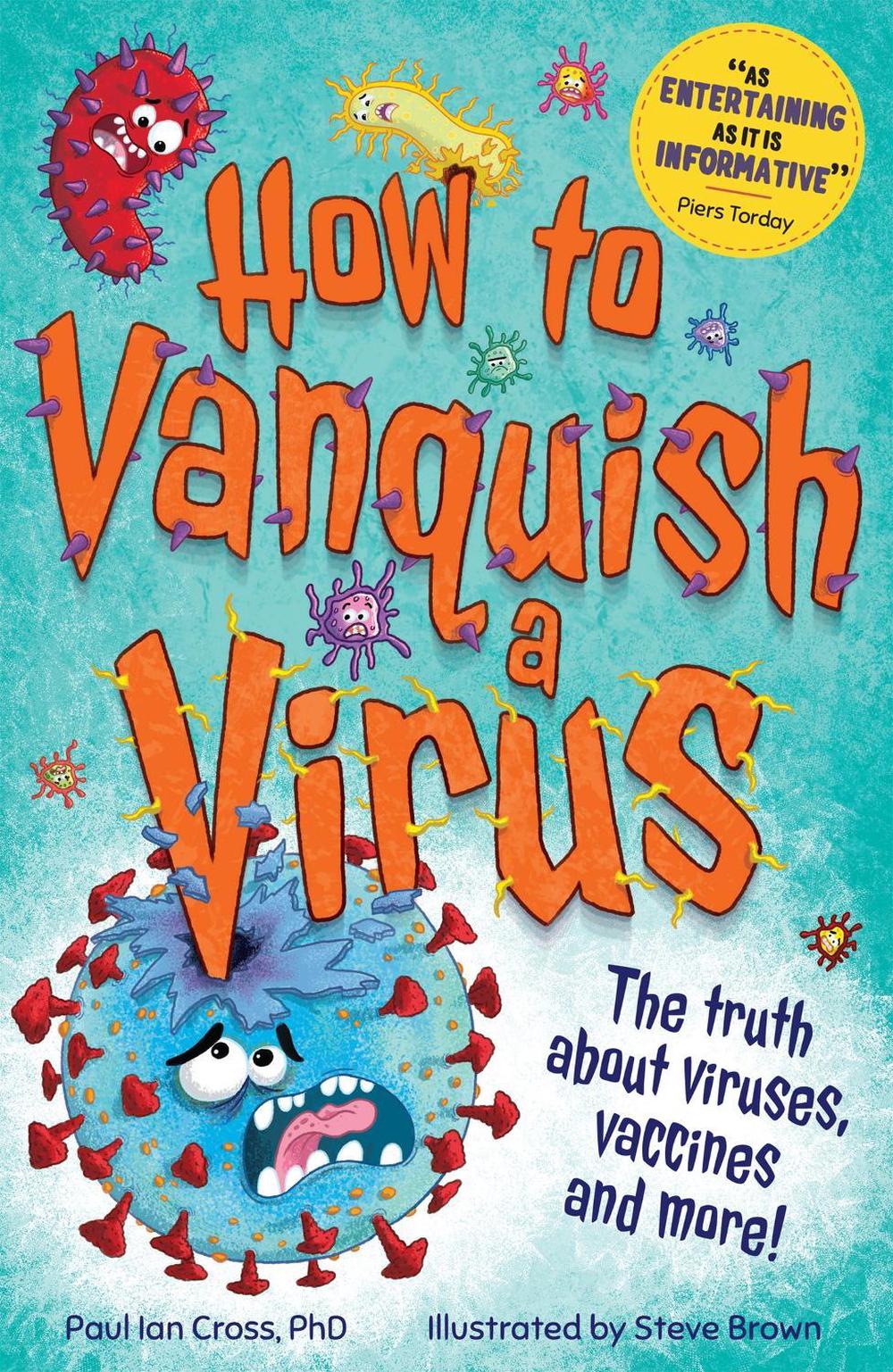 How to Vanquish a Virus by Steve Brown - ISBN: 9781783127085
