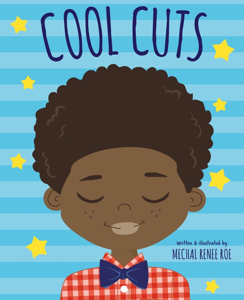 Cool Cuts by Mechal Renee Roe - ISBN: 9781783128235