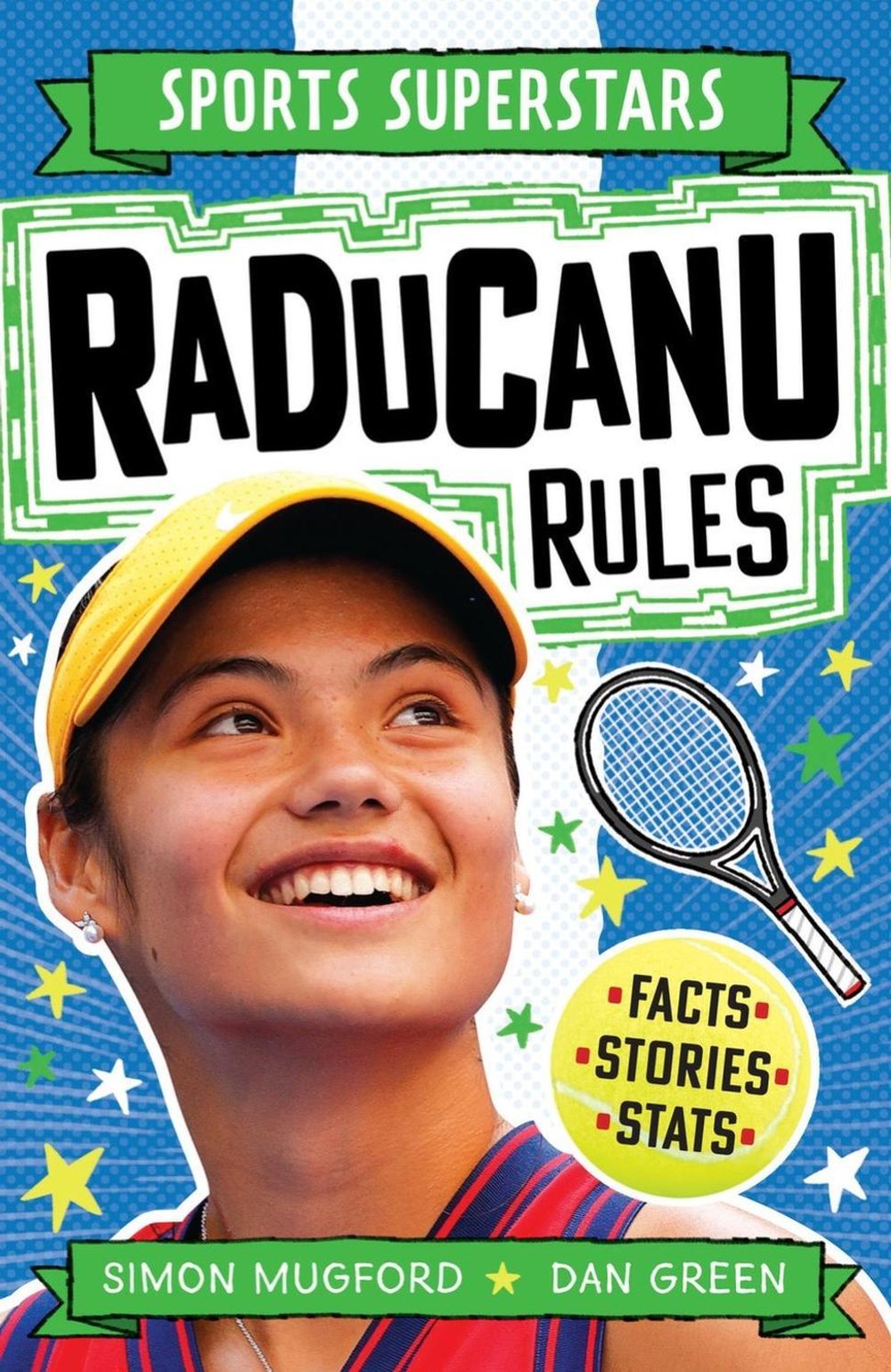 Sports Superstars: Raducanu Rules by Simon Mugford - ISBN: 9781783128839