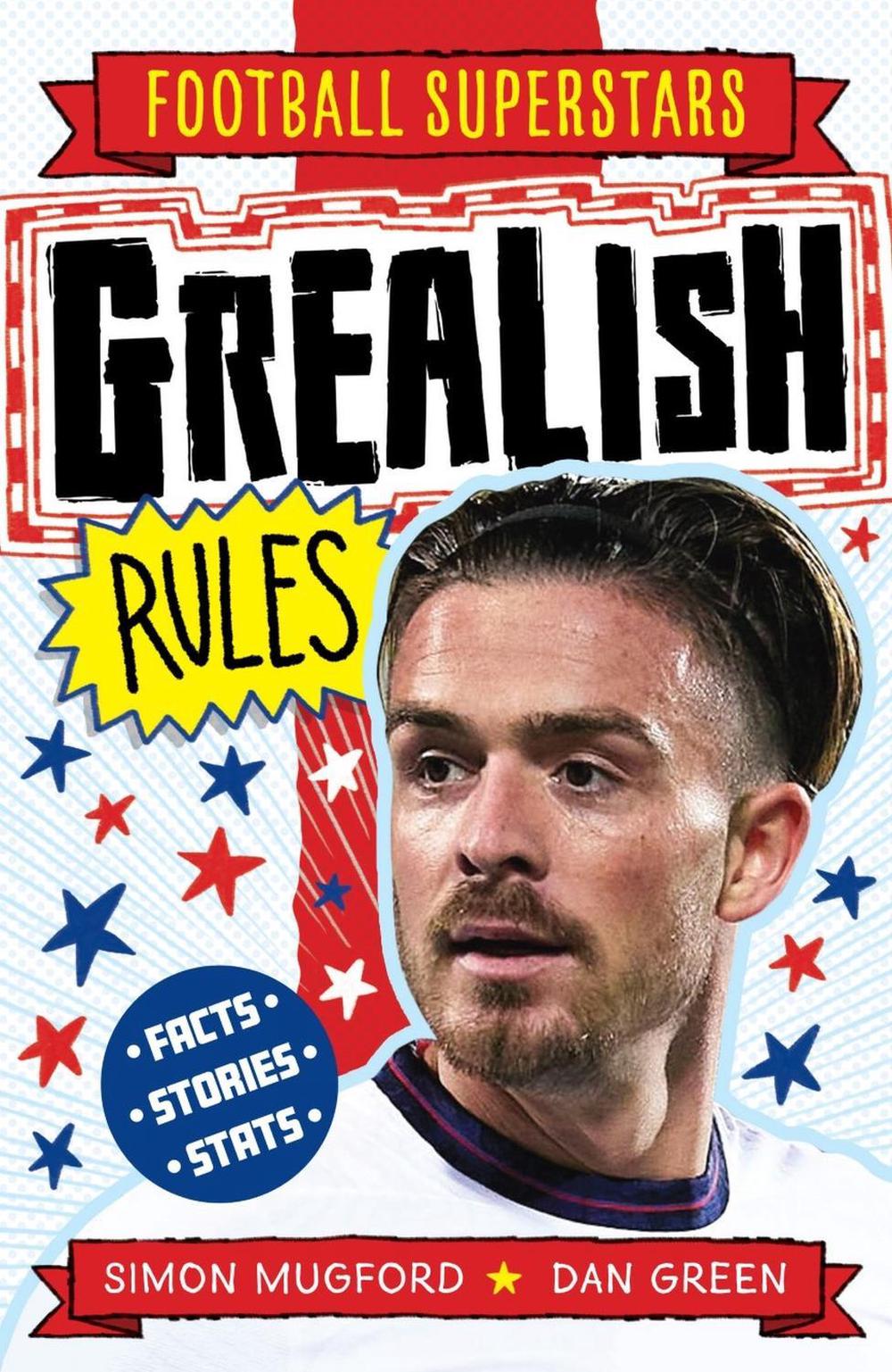 Football Superstars: Grealish Rules by Simon Mugford - ISBN: 9781783129386