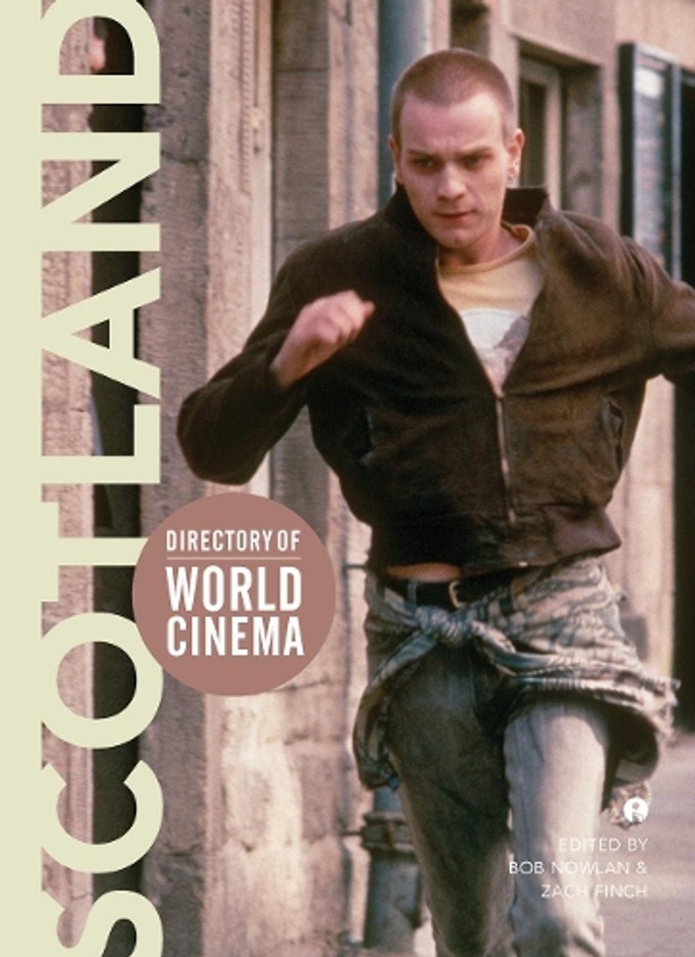Directory of World Cinema: Scotland by Bob Nowlan - ISBN: 9781783203949