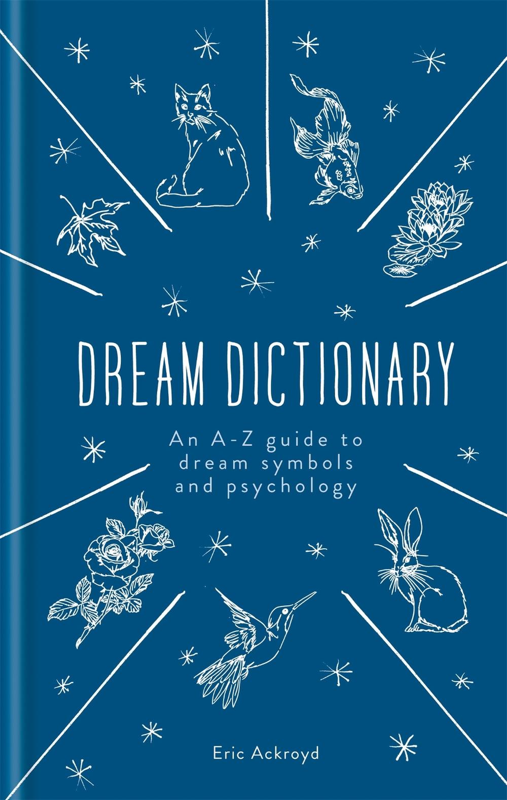 A Dictionary of Dream Symbols, 9781783253593