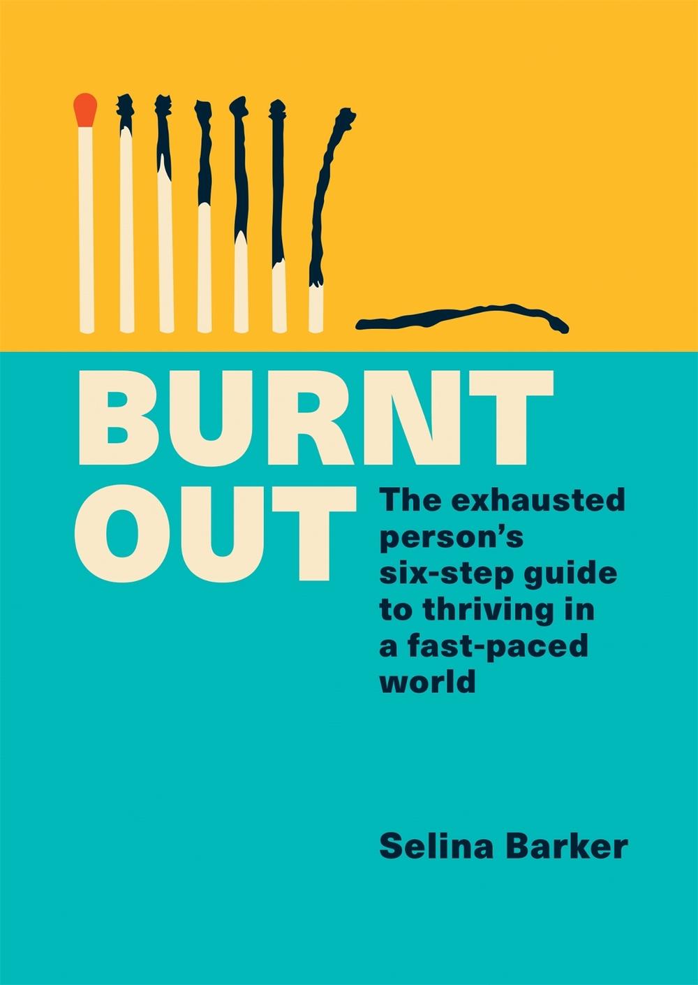 Burnt Out by Selina Barker - ISBN: 9781783254002