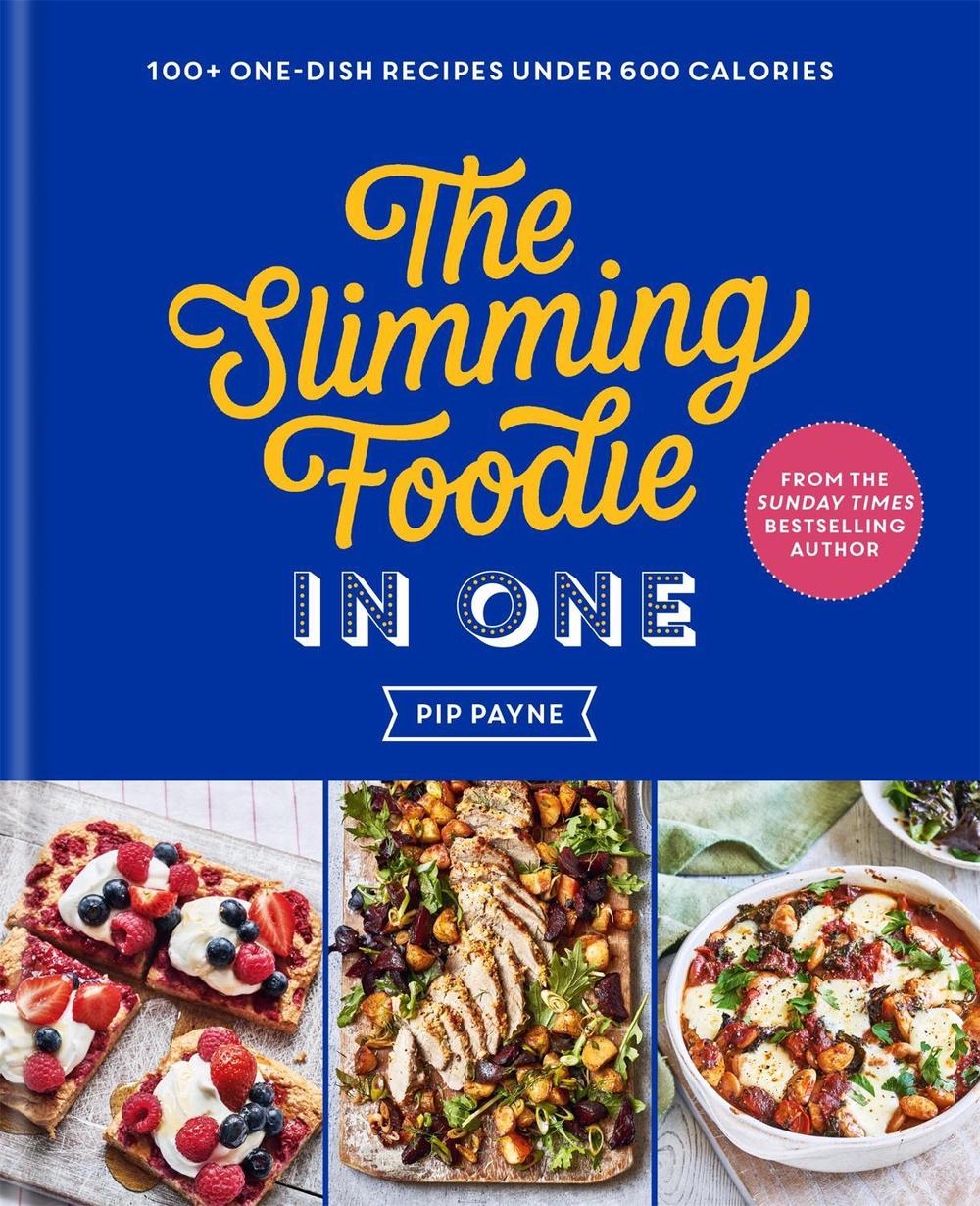 The Slimming Foodie in One, 9781783254996
