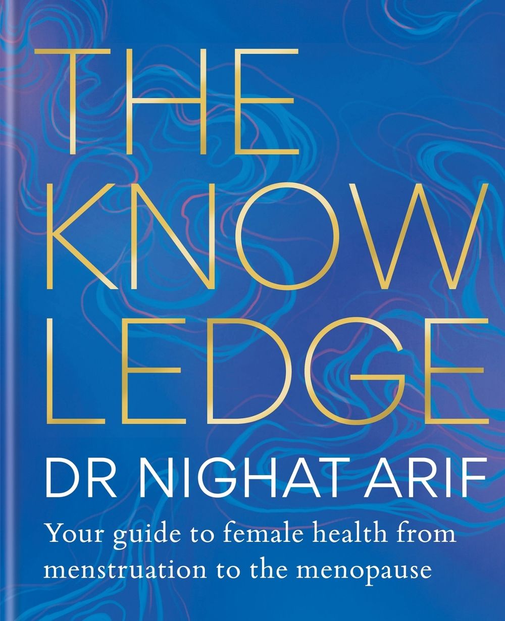 The Knowledge by Dr Nighat Arif - ISBN: 9781783255238