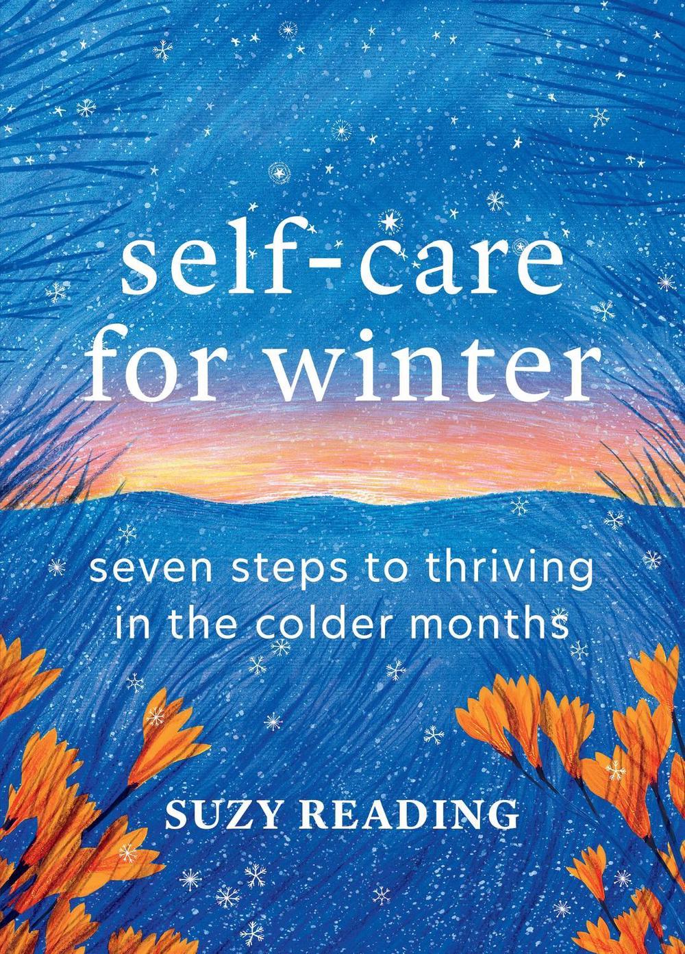 Self-Care for Winter by Suzy Reading - ISBN: 9781783256358