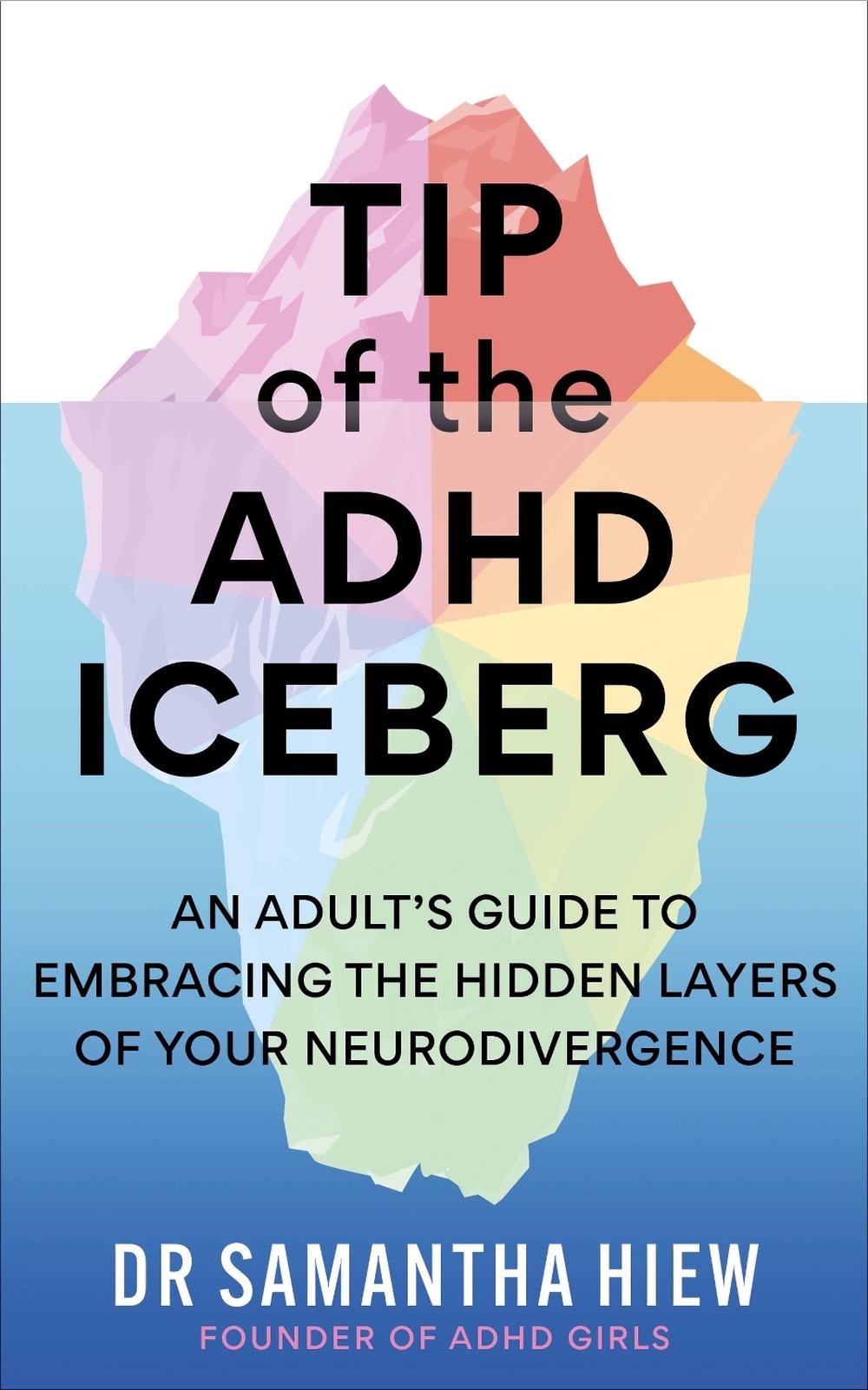Tip of the ADHD Iceberg, 9781783256464