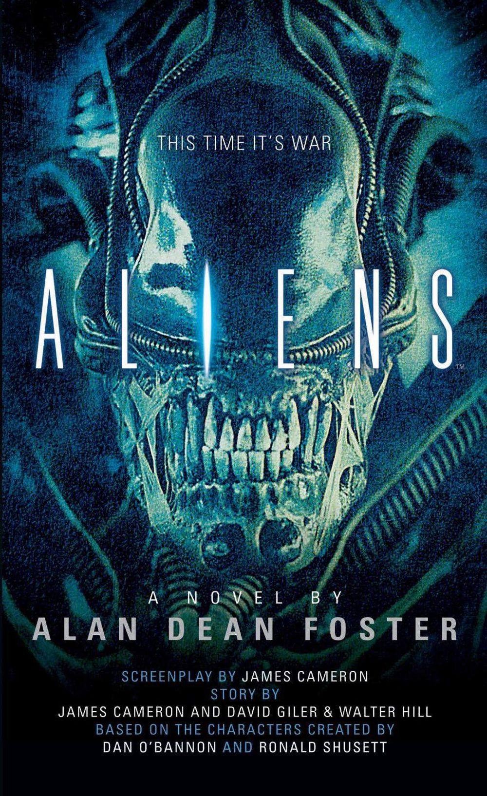 Aliens: The Official Movie Novelization by Alan Dean Foster - ISBN: 9781783290178