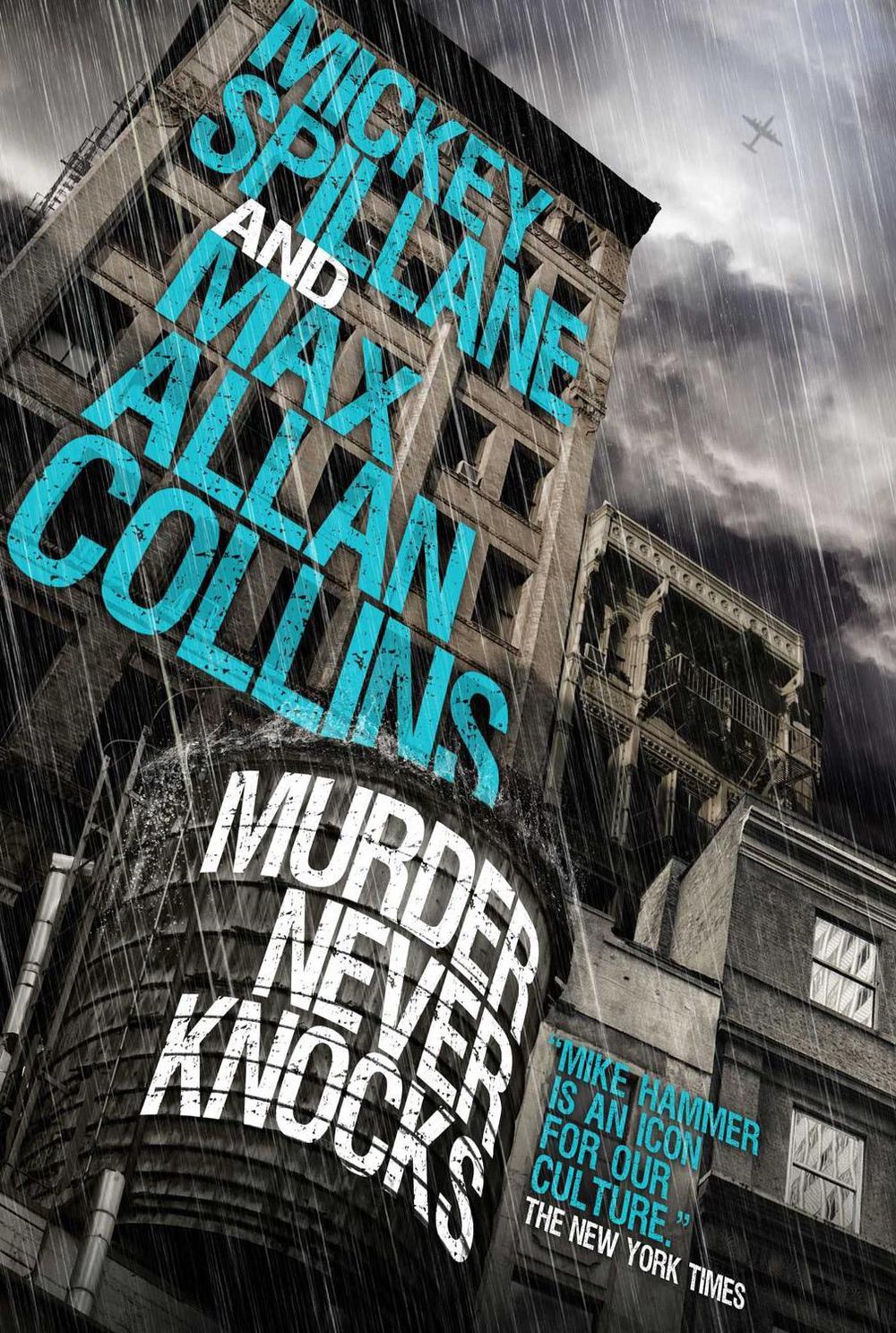 Mike Hammer: Murder Never Knocks by Mickey Spillane - ISBN: 9781783291342