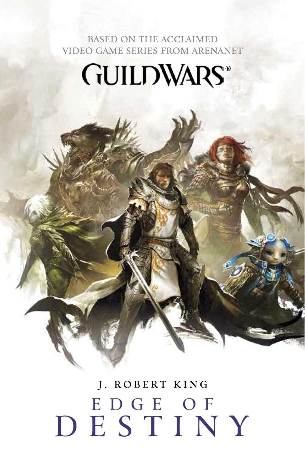 Guild Wars - Edge of Destiny by J. King - ISBN: 9781783291908