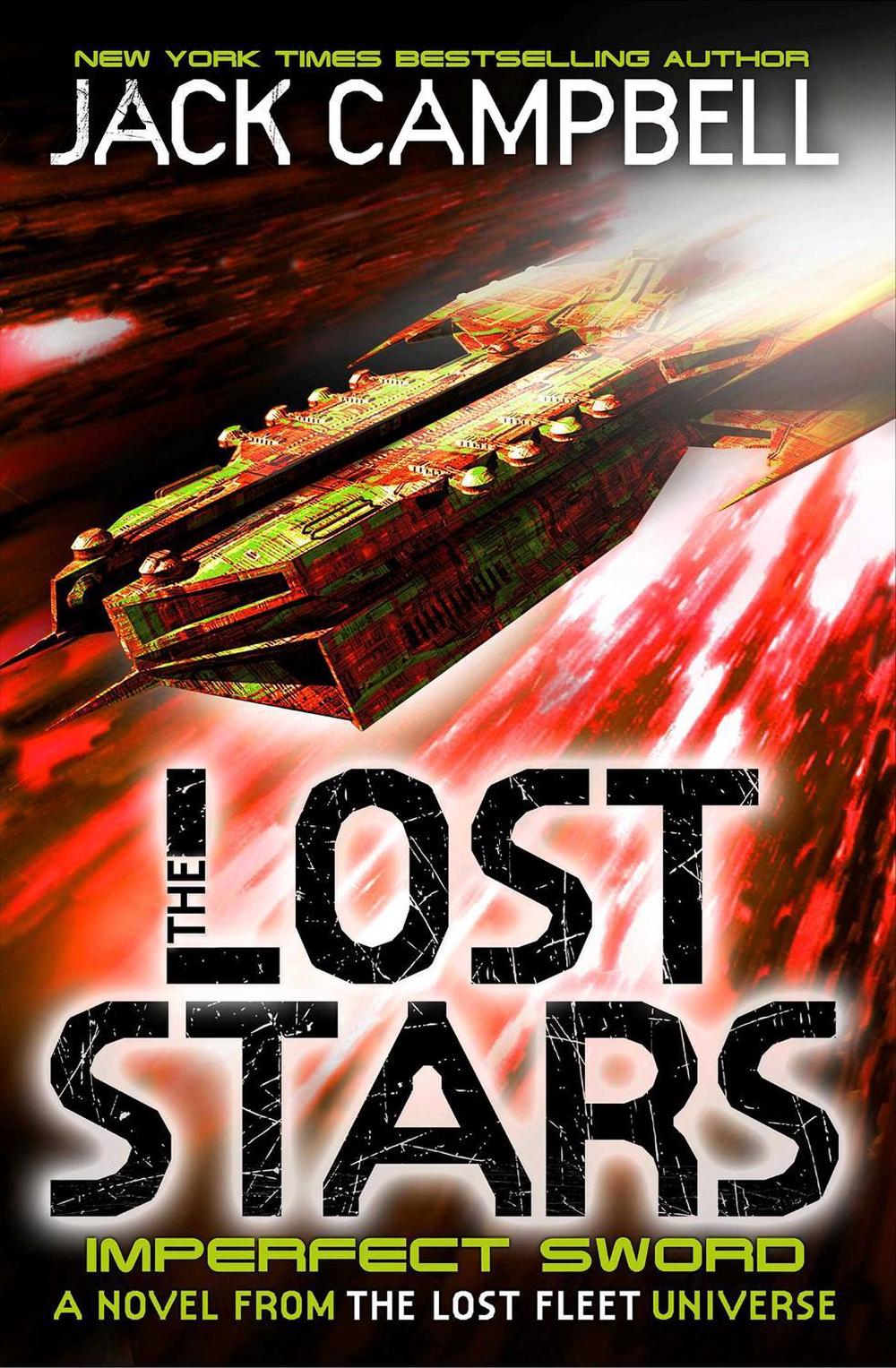 The Lost Stars - Imperfect Sword (Book 3) by Jack Campbell - ISBN: 9781783292448