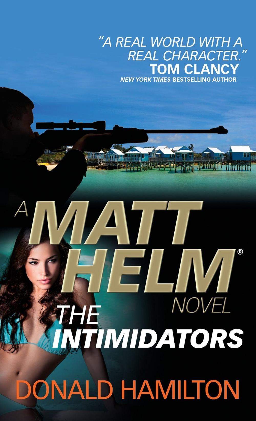 Matt Helm - The Intimidators by Donald Hamilton - ISBN: 9781783293001