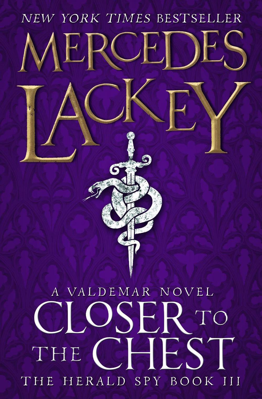 Closer to the Chest by Mercedes Lackey - ISBN: 9781783293766