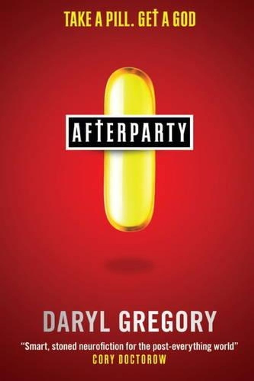 Afterparty by Daryl Gregory - ISBN: 9781783294589