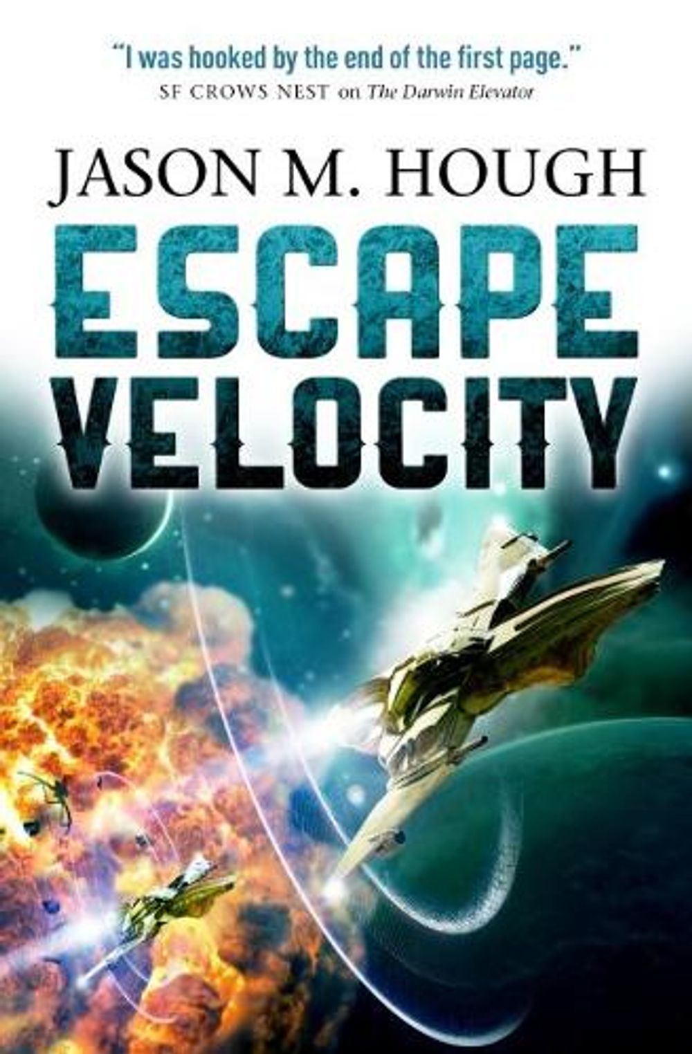 Escape Velocity by Jason M. Hough - ISBN: 9781783295302
