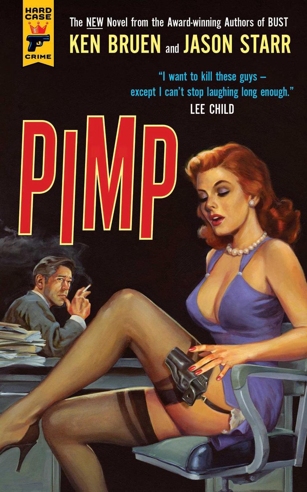 Pimp by Ken Bruen - ISBN: 9781783295692