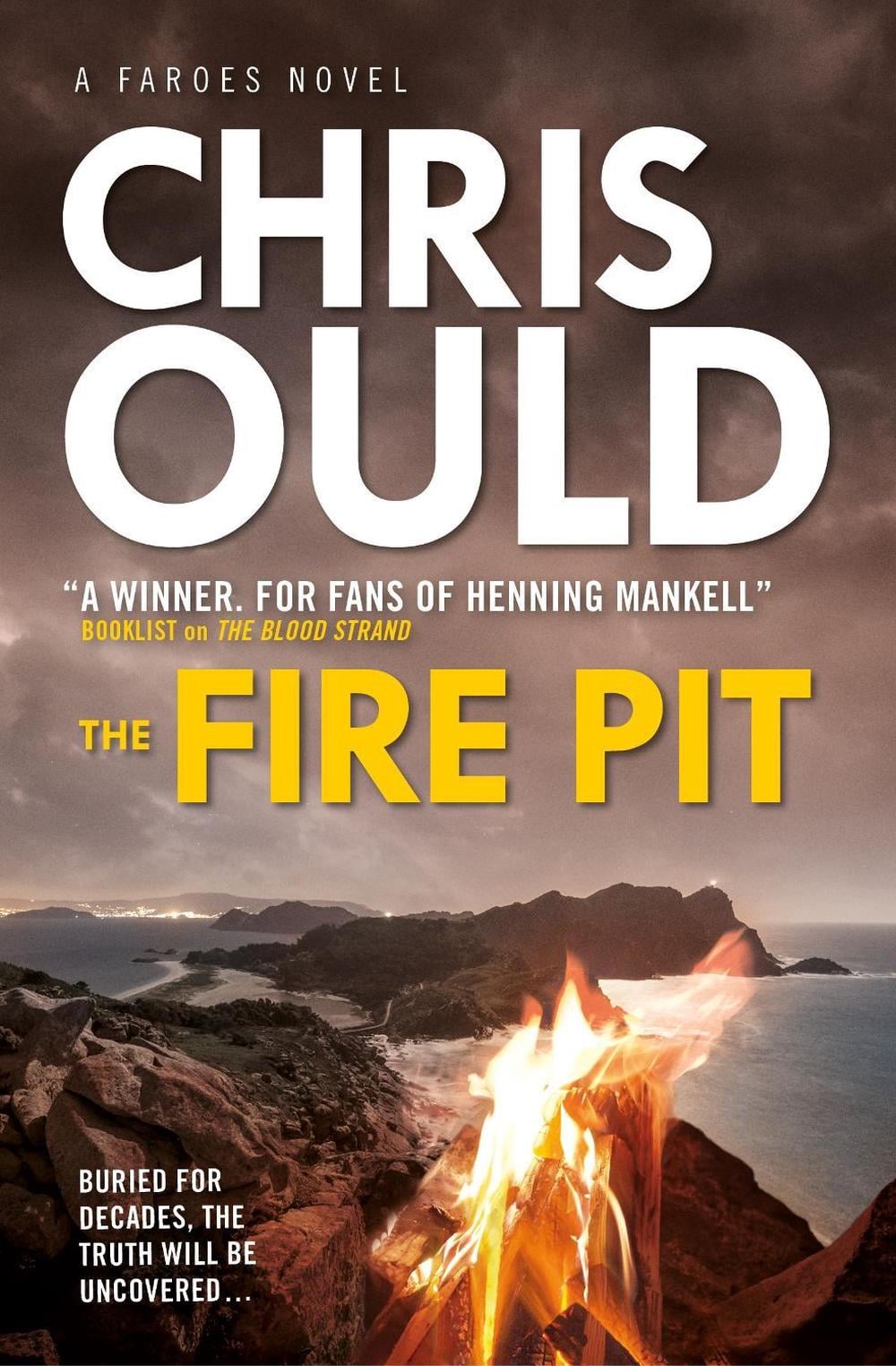 The Fire Pit (Faroes Novel 3) by Chris Ould - ISBN: 9781783297085