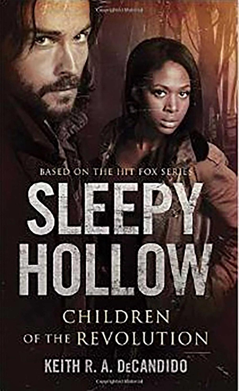 Sleepy Hollow by Keith R.A. DeCandido - ISBN: 9781783297740
