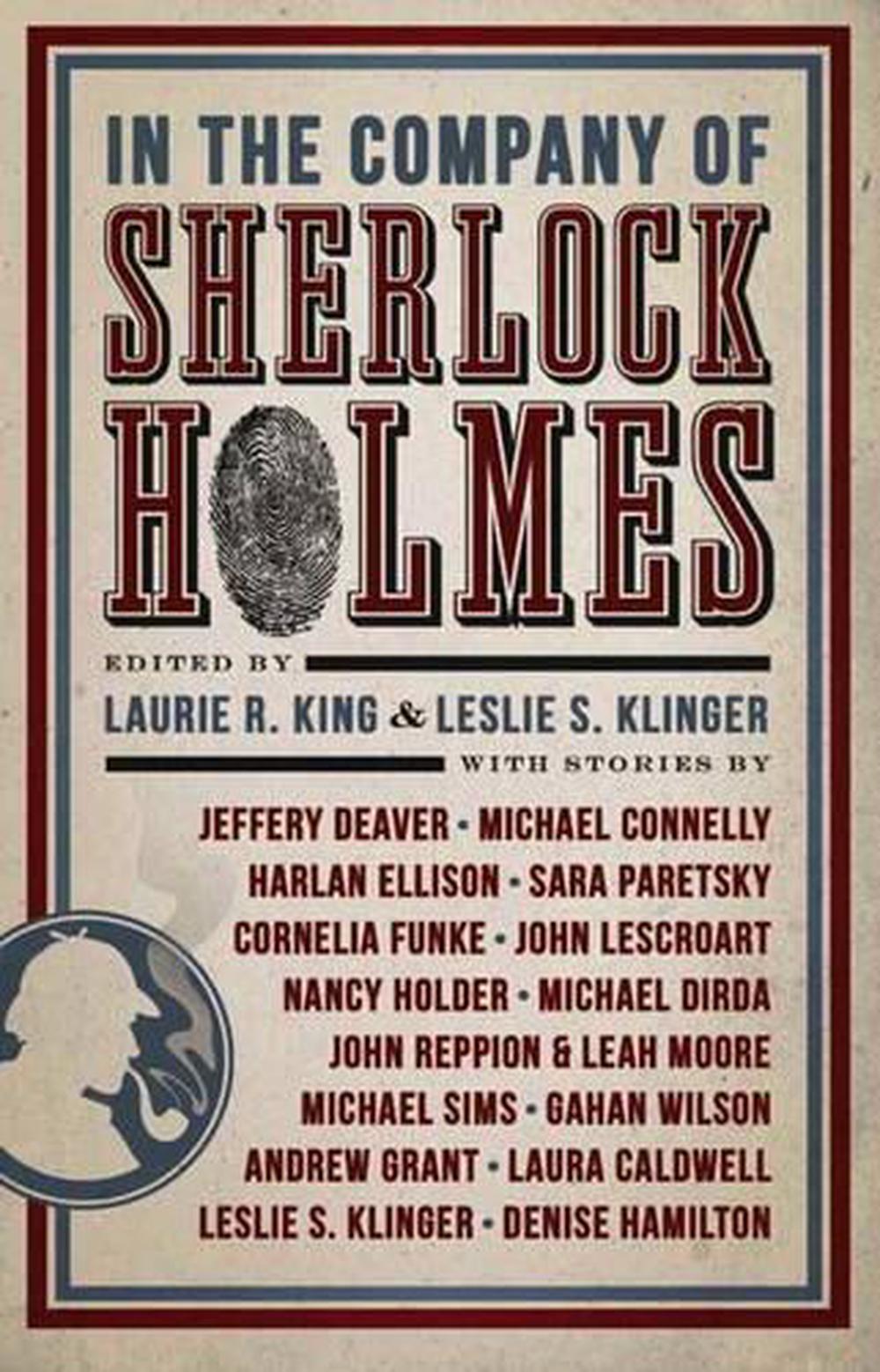 In the Company of Sherlock Holmes: Stories Inspired by the Holmes Canon by Laurie King - ISBN: 9781783298433