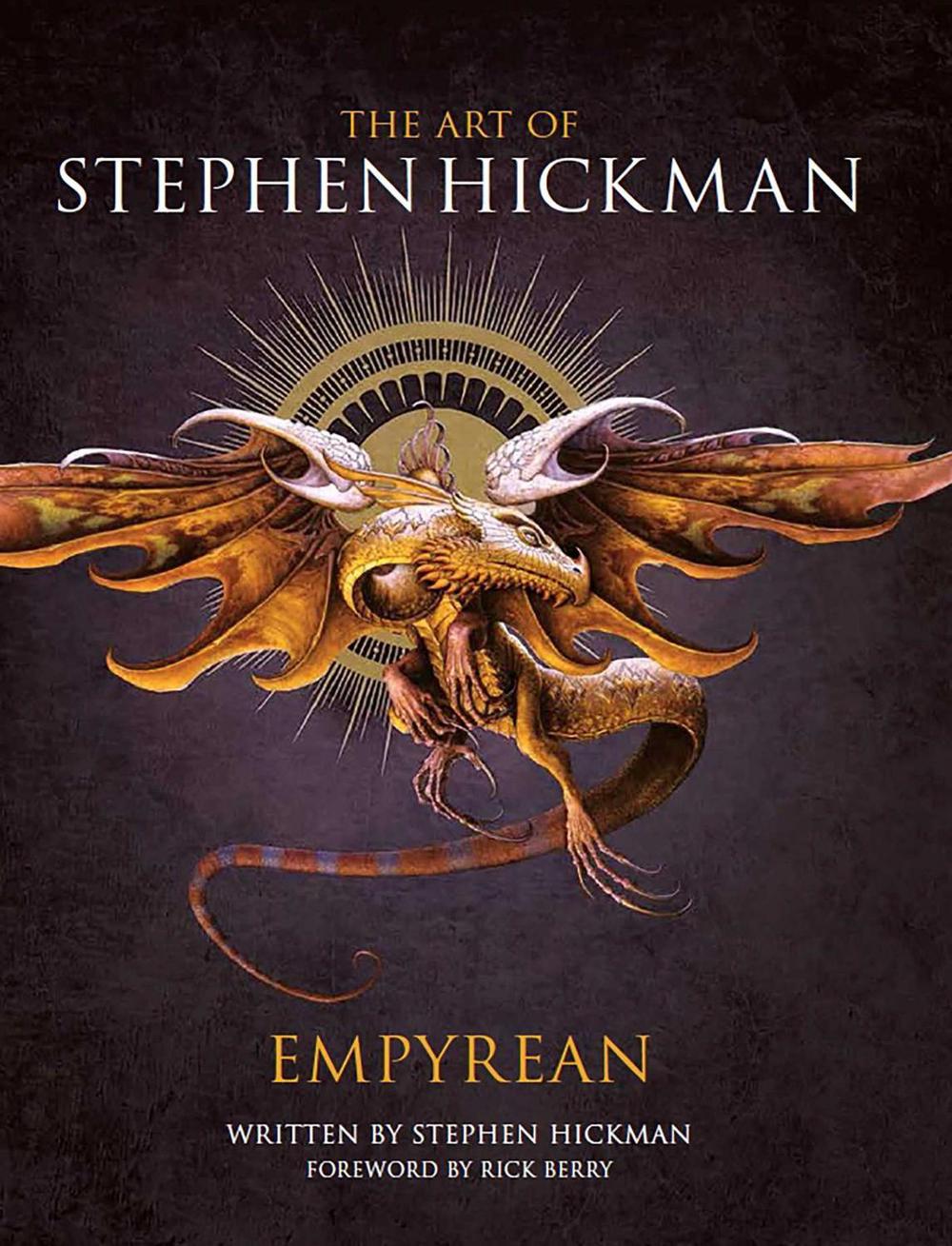 The Art of Stephen Hickman by Stephen Hickman - ISBN: 9781783298457
