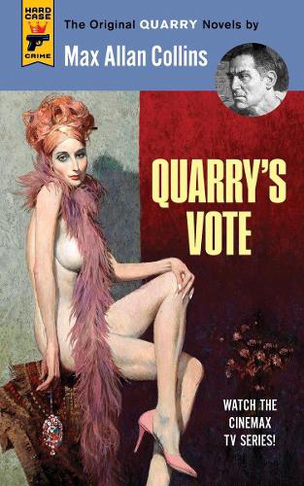 Quarry's Vote by Max Allan Collins - ISBN: 9781783298914