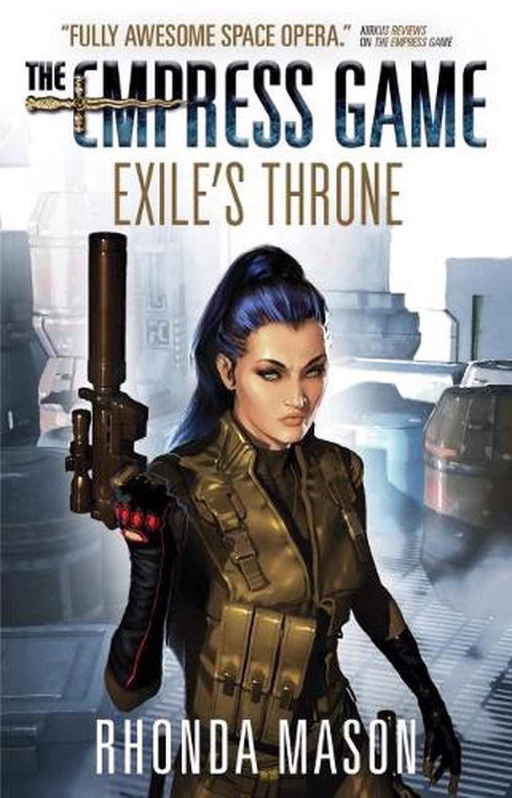 Exile's Throne by Rhonda Mason - ISBN: 9781783299454
