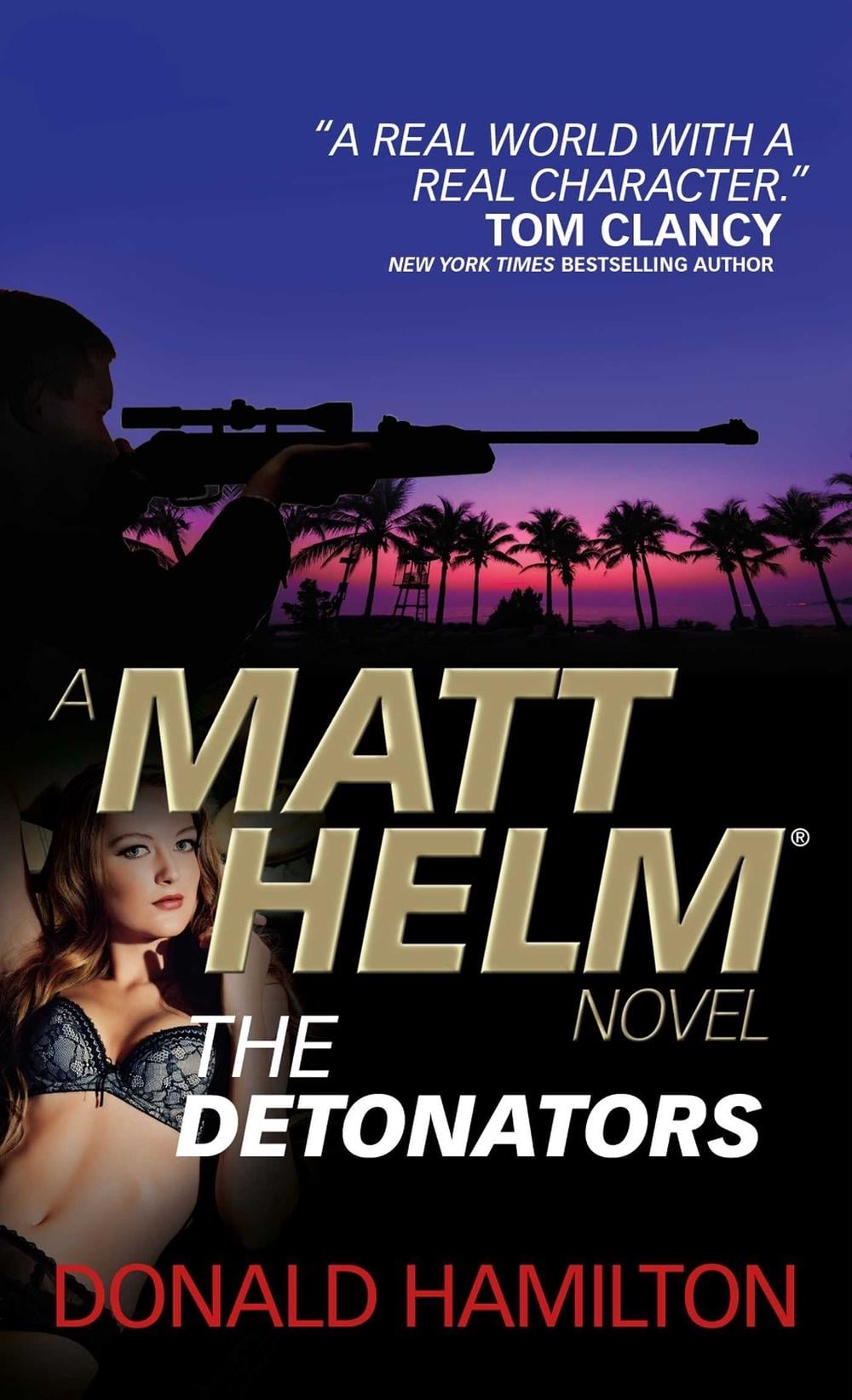 Matt Helm: The Detonators by Donald Hamilton - ISBN: 9781783299898