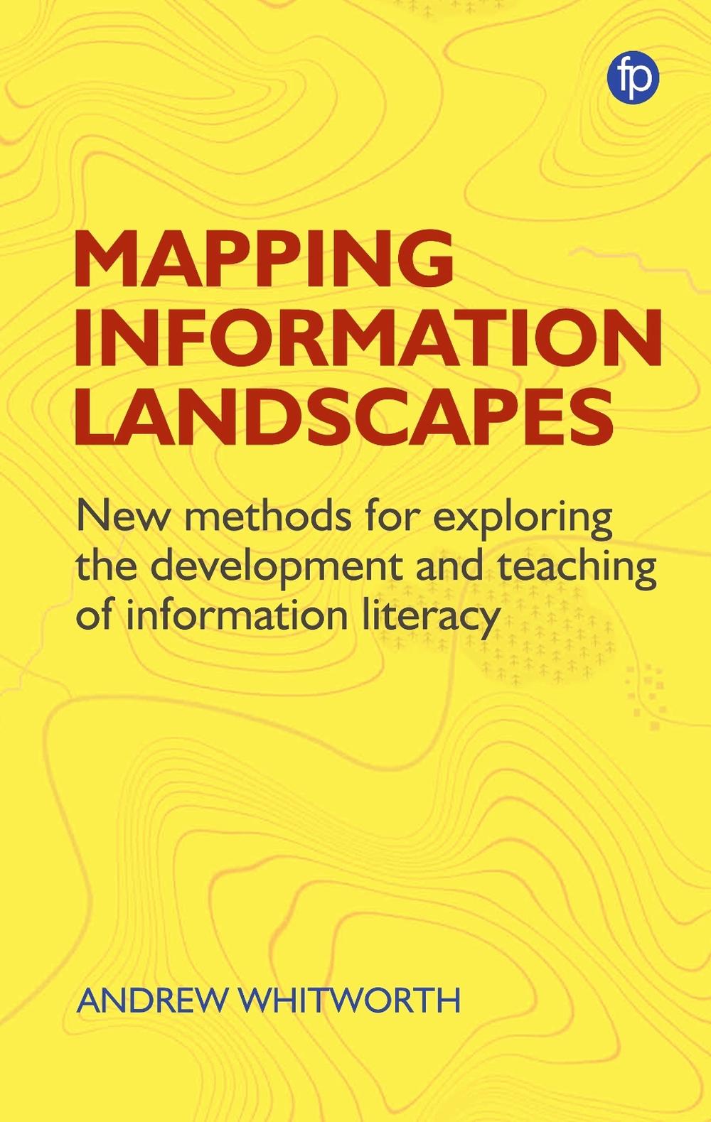 Mapping Information Landscapes, 9781783304172