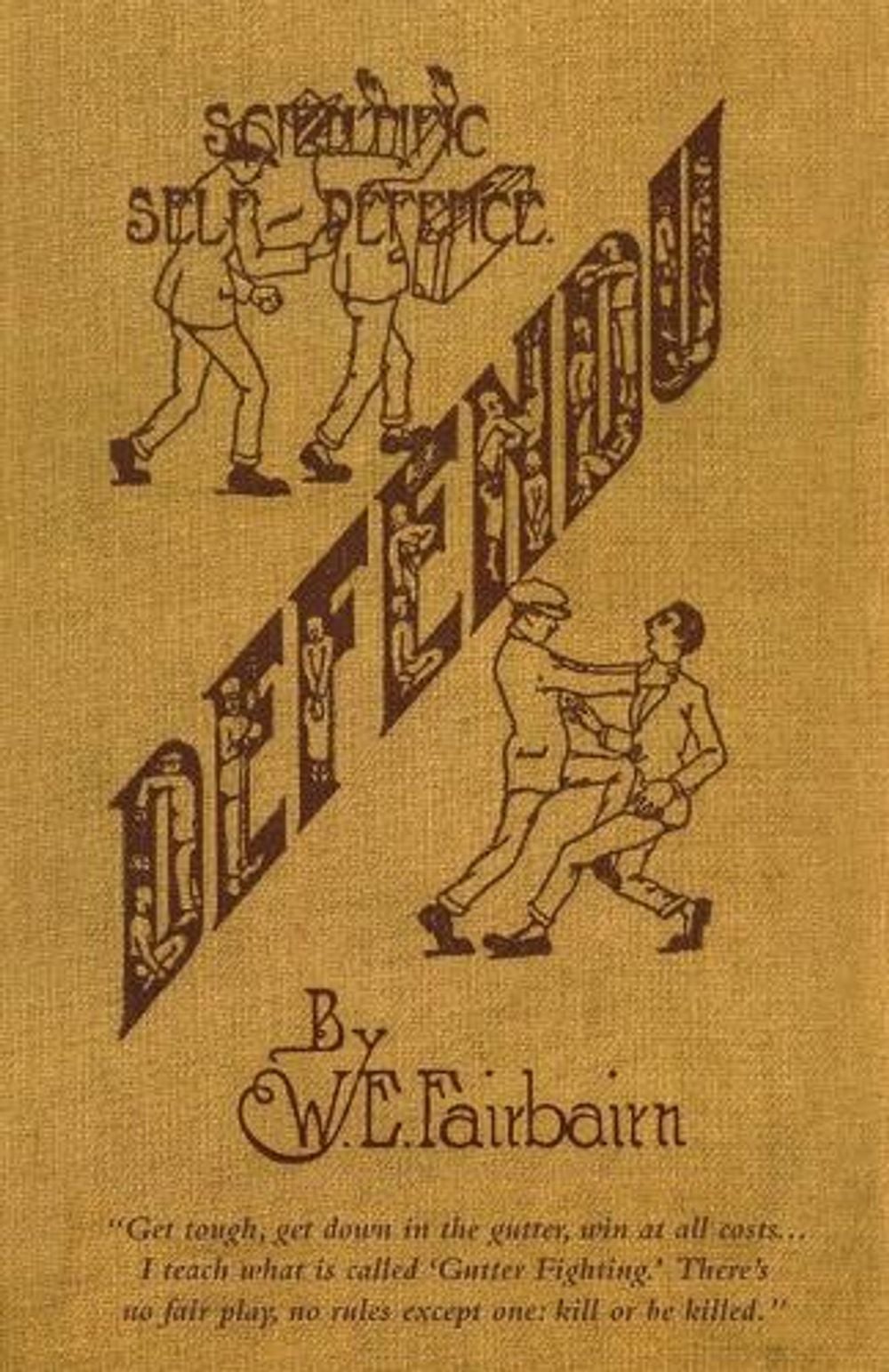 Defendu by W.E. Fairbairn - ISBN: 9781783314973