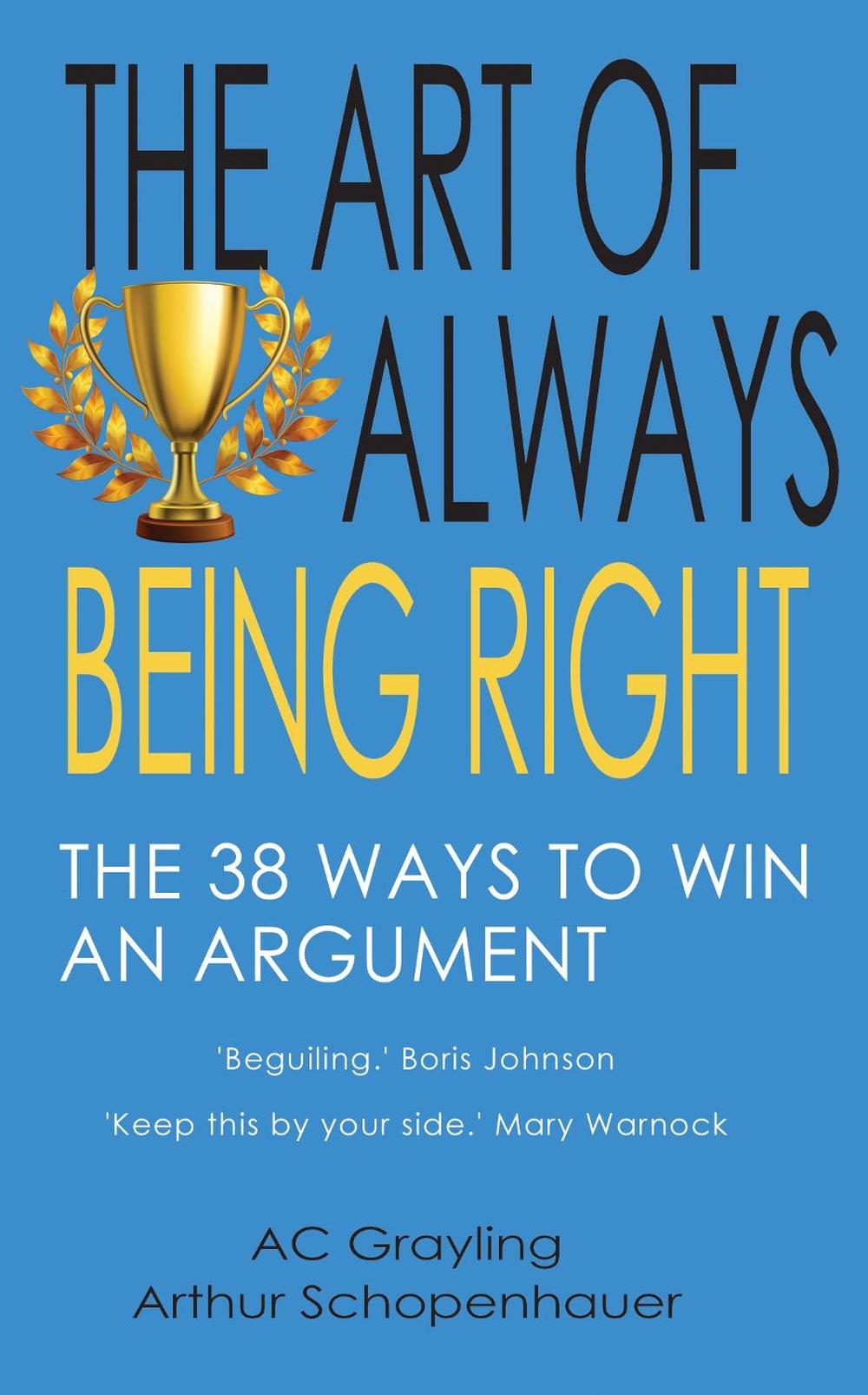 The Art of Always Being Right, 9781783341535