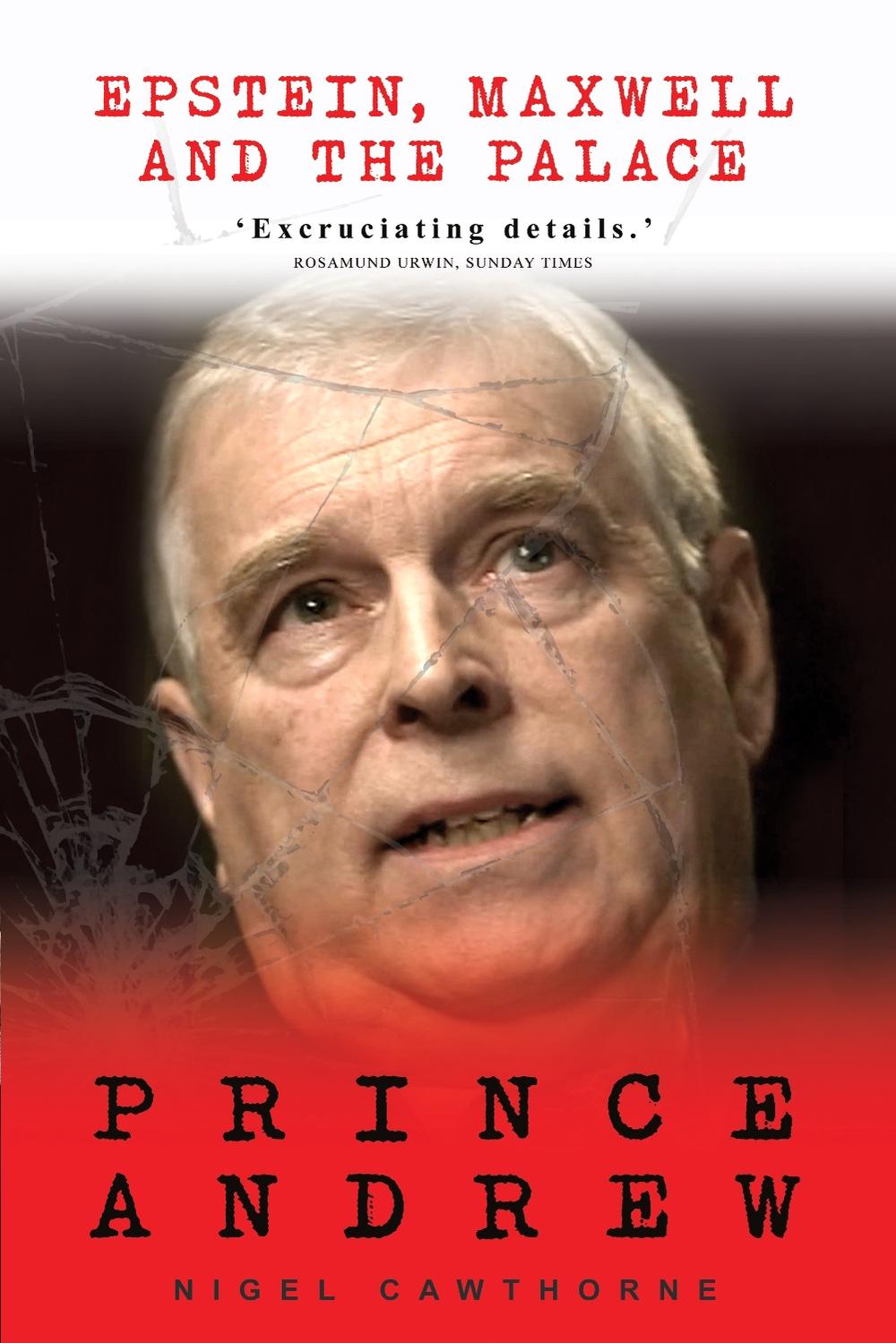 Prince Andrew by Nigel Cawthorne, Paperback, 9781783342051 | Buy online ...