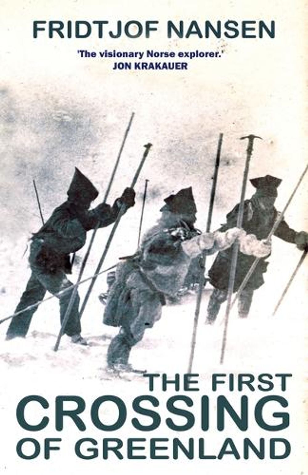 The First Crossing Of Greenland by Fridtjof Nansen - ISBN: 9781783342303