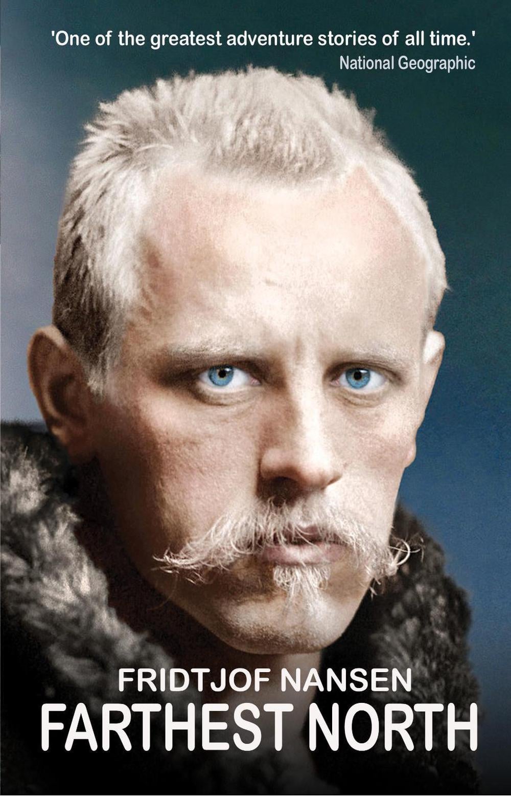 Farthest North by Fridtjof Nansen - ISBN: 9781783342457