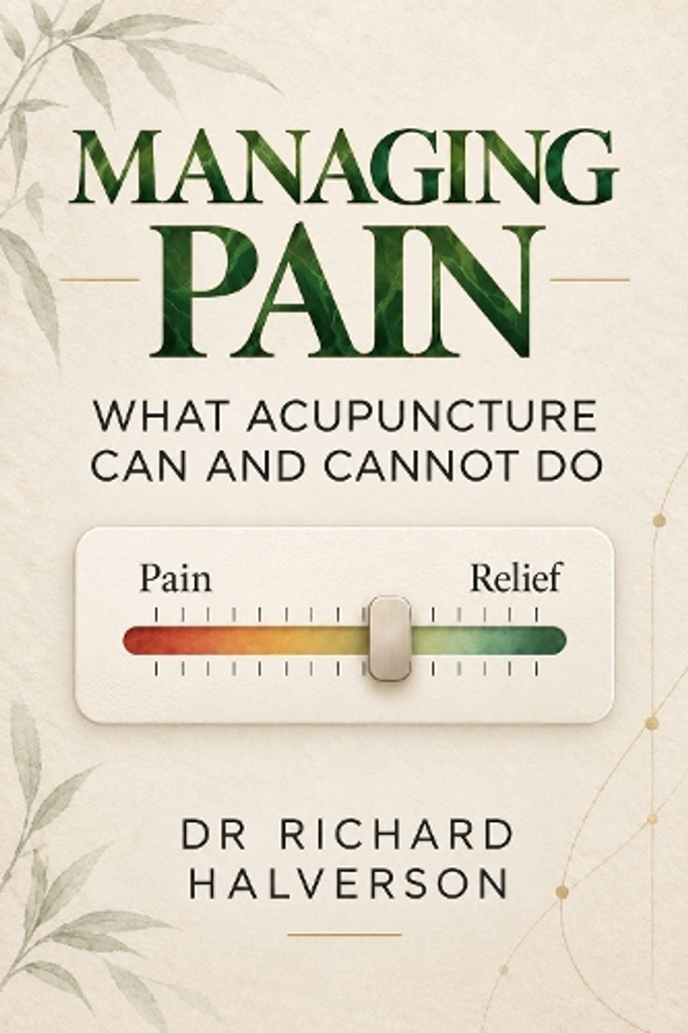 Managing Pain by Richard Halvorsen - ISBN: 9781783342983