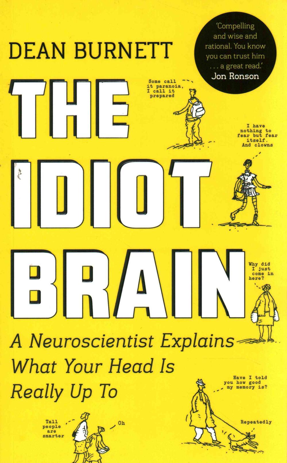 the idiot brain by dean burnett